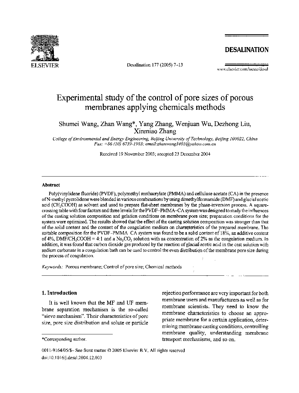 Experimental study of the control of pore sizes of porous membranes applying chemicals methods