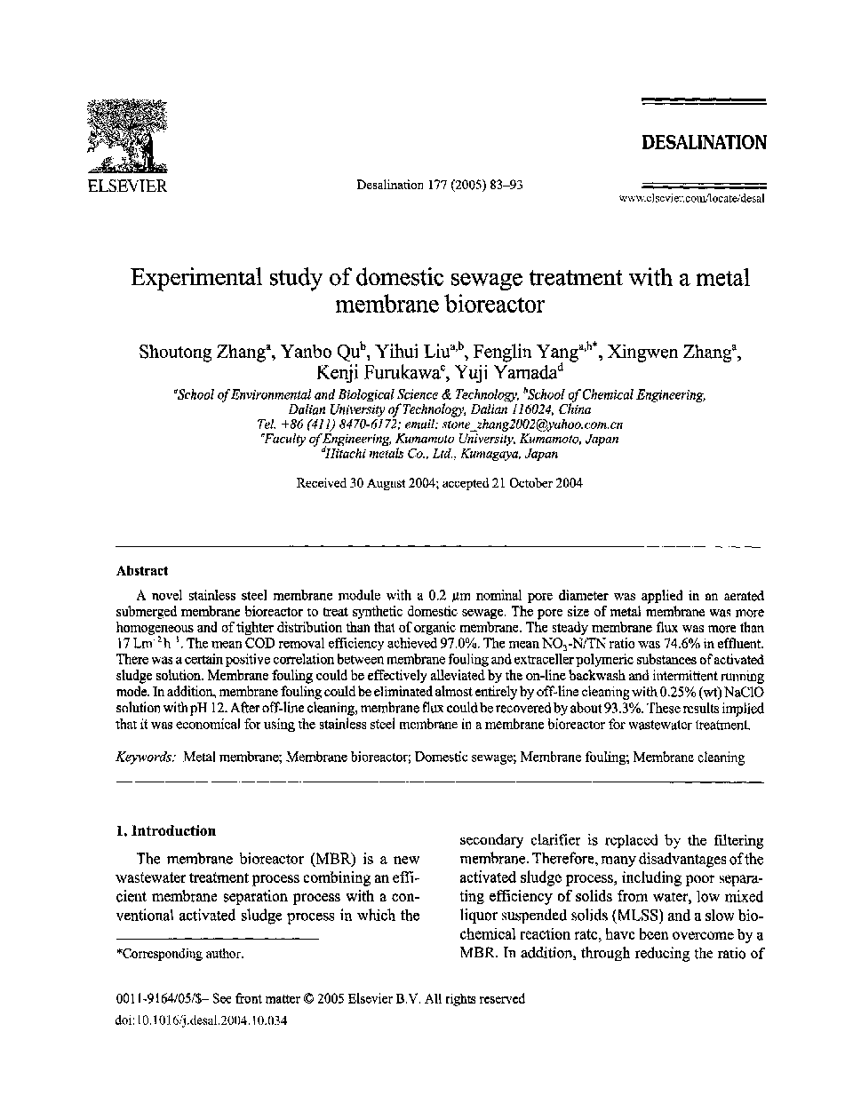 Experimental study of domestic sewage treatment with a metal membrane bioreactor