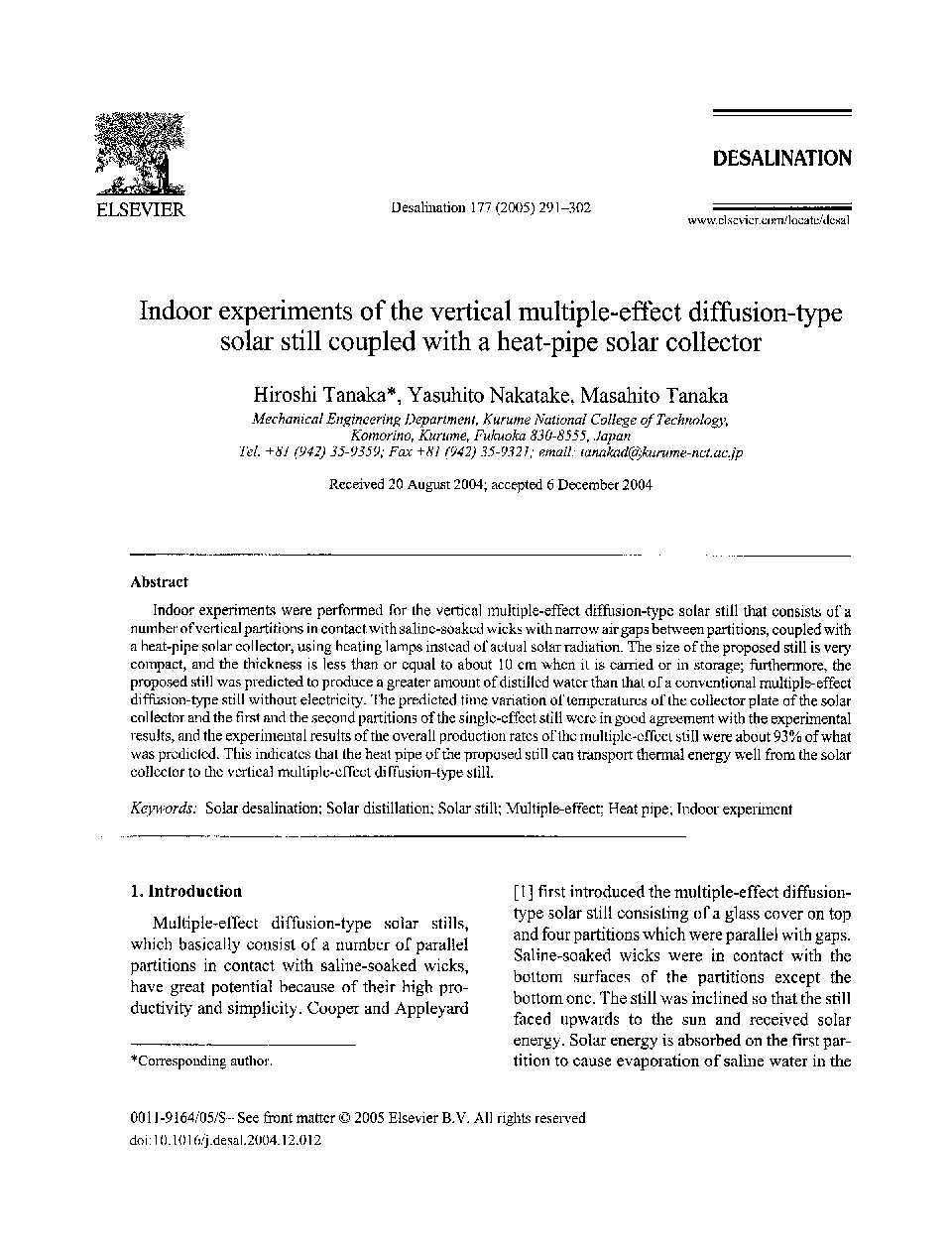 Indoor experiments of the vertical multiple-effect diffusion-type solar still coupled with a heat-pipe solar collector