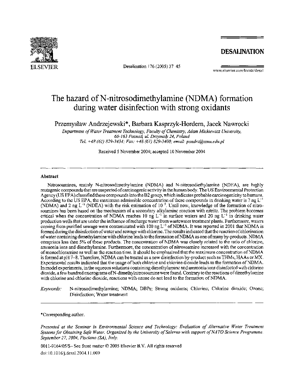 The hazard of N-nitrosodimethylamine (NDMA) formation during water disinfection with strong oxidants