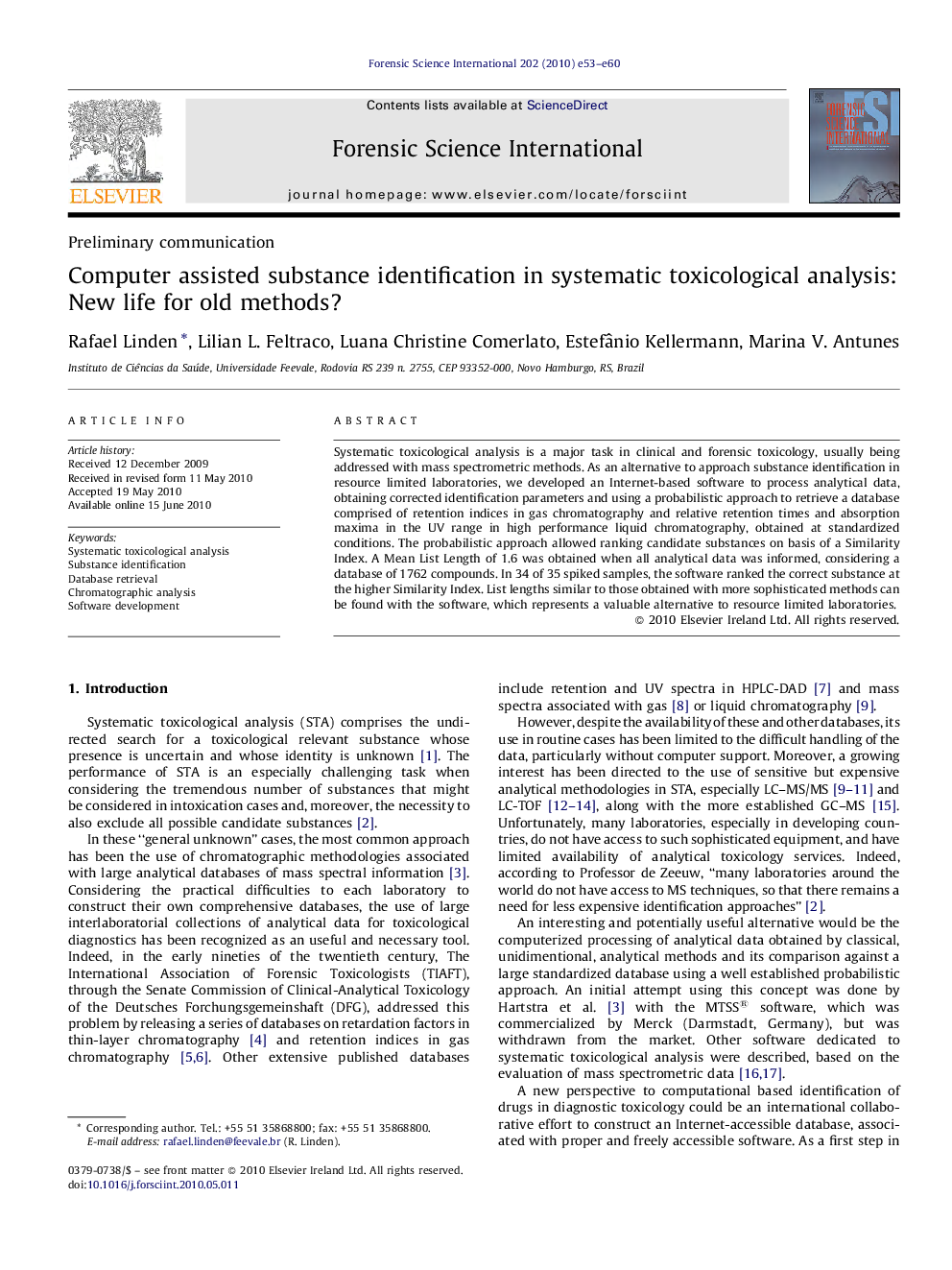 Computer assisted substance identification in systematic toxicological analysis: New life for old methods?