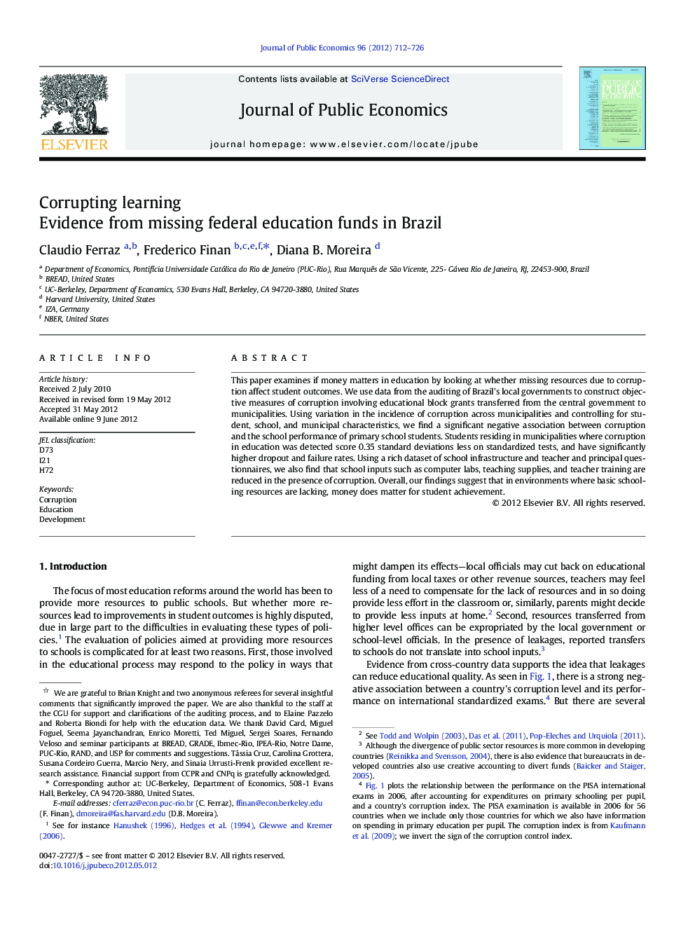 Corrupting learning : Evidence from missing federal education funds in Brazil