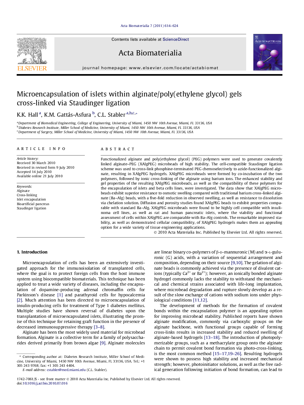 Microencapsulation of islets within alginate/poly(ethylene glycol) gels cross-linked via Staudinger ligation