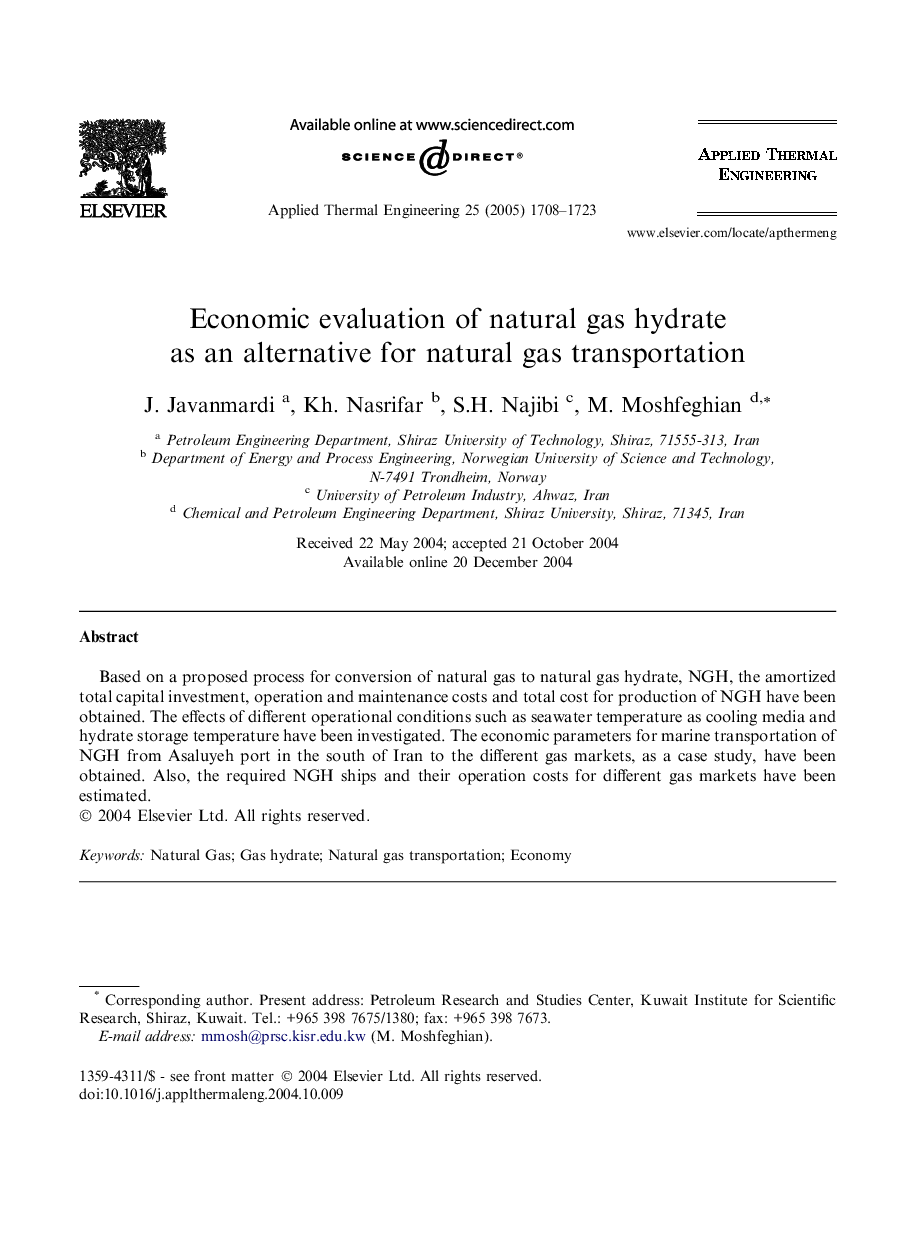 Economic evaluation of natural gas hydrate as an alternative for natural gas transportation