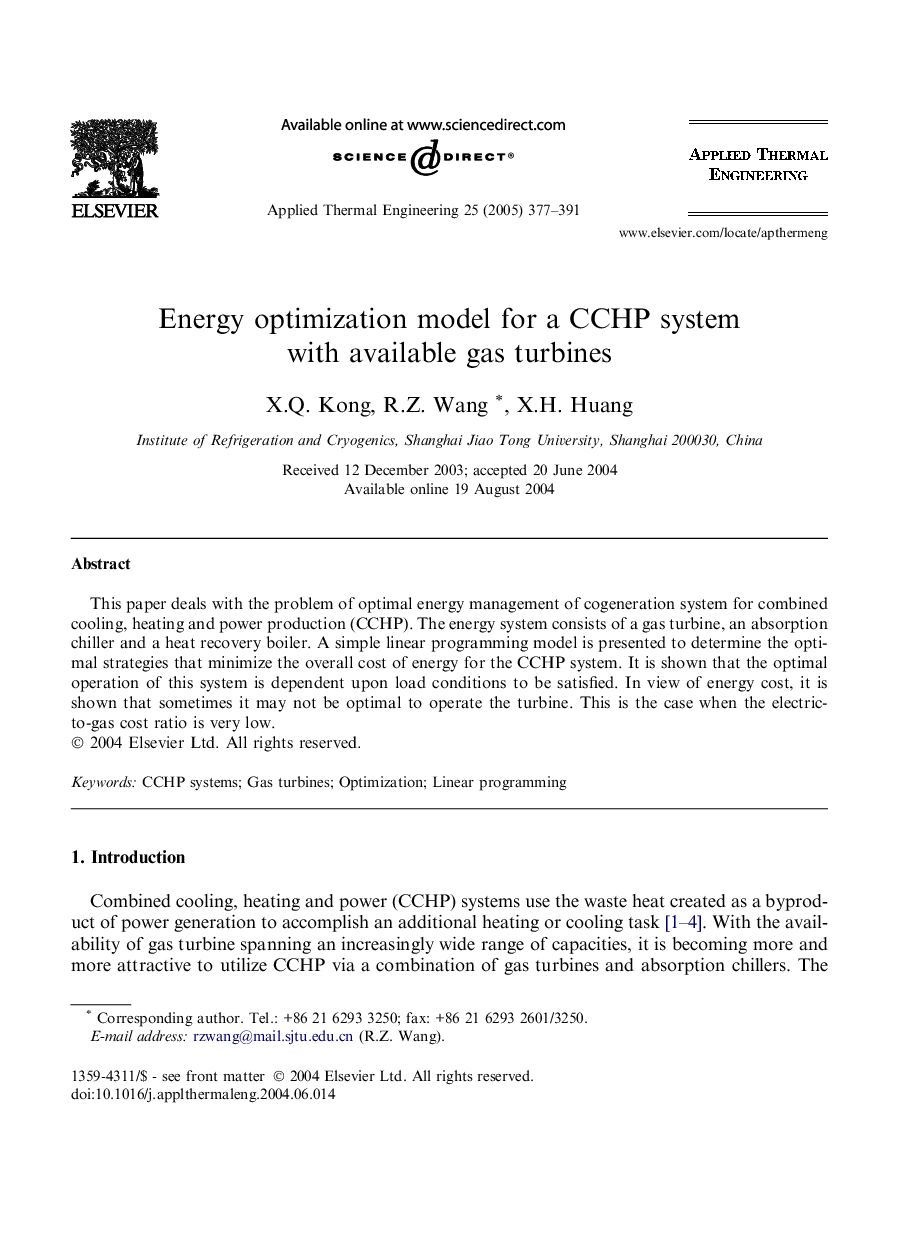 Energy optimization model for a CCHP system with available gas turbines