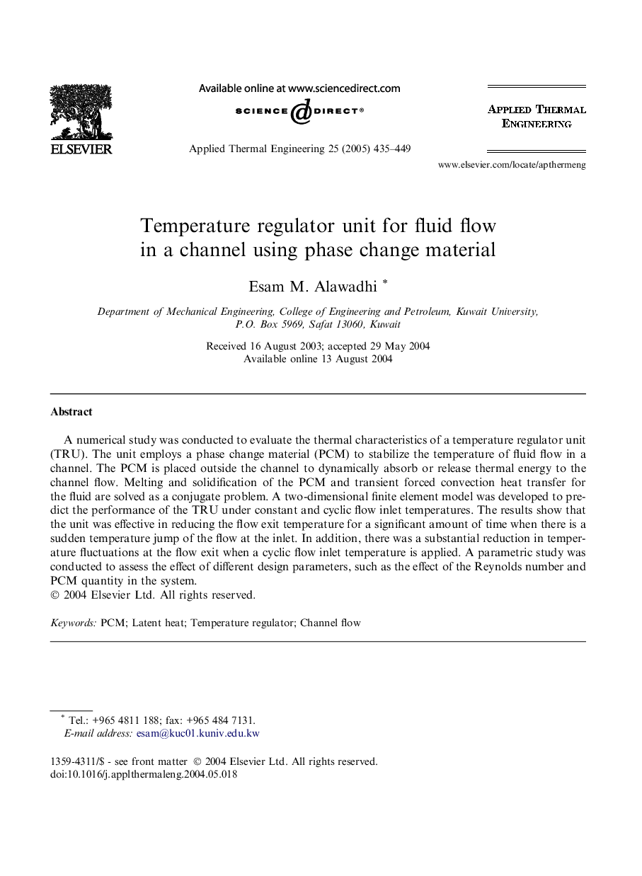 Temperature regulator unit for fluid flow in a channel using phase change material