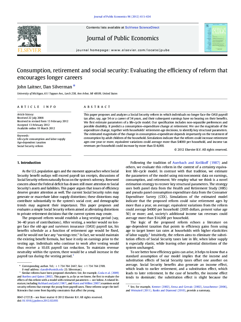 Consumption, retirement and social security: Evaluating the efficiency of reform that encourages longer careers