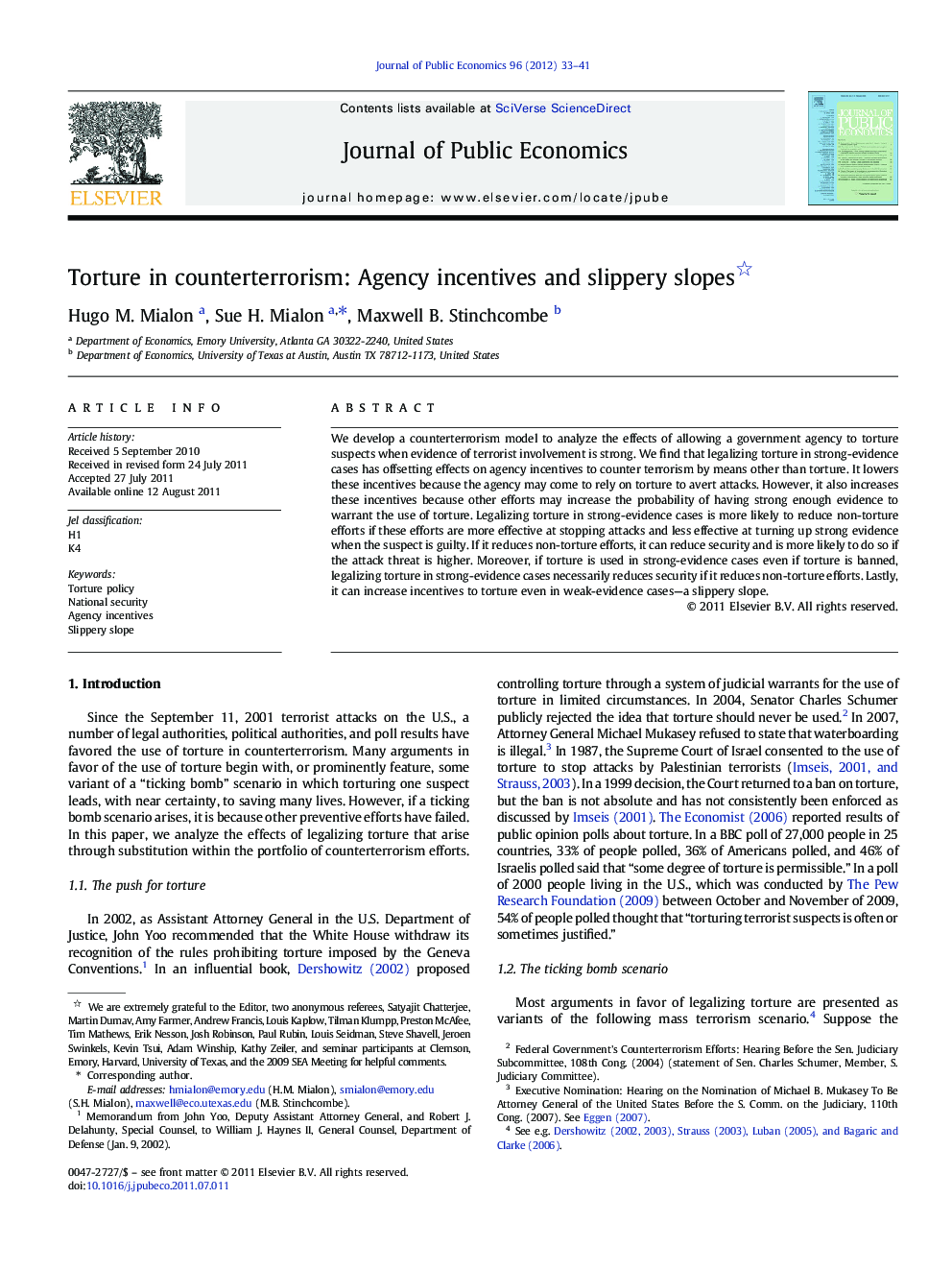 Torture in counterterrorism: Agency incentives and slippery slopes 