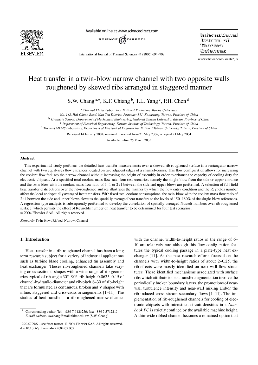 Heat transfer in a twin-blow narrow channel with two opposite walls roughened by skewed ribs arranged in staggered manner