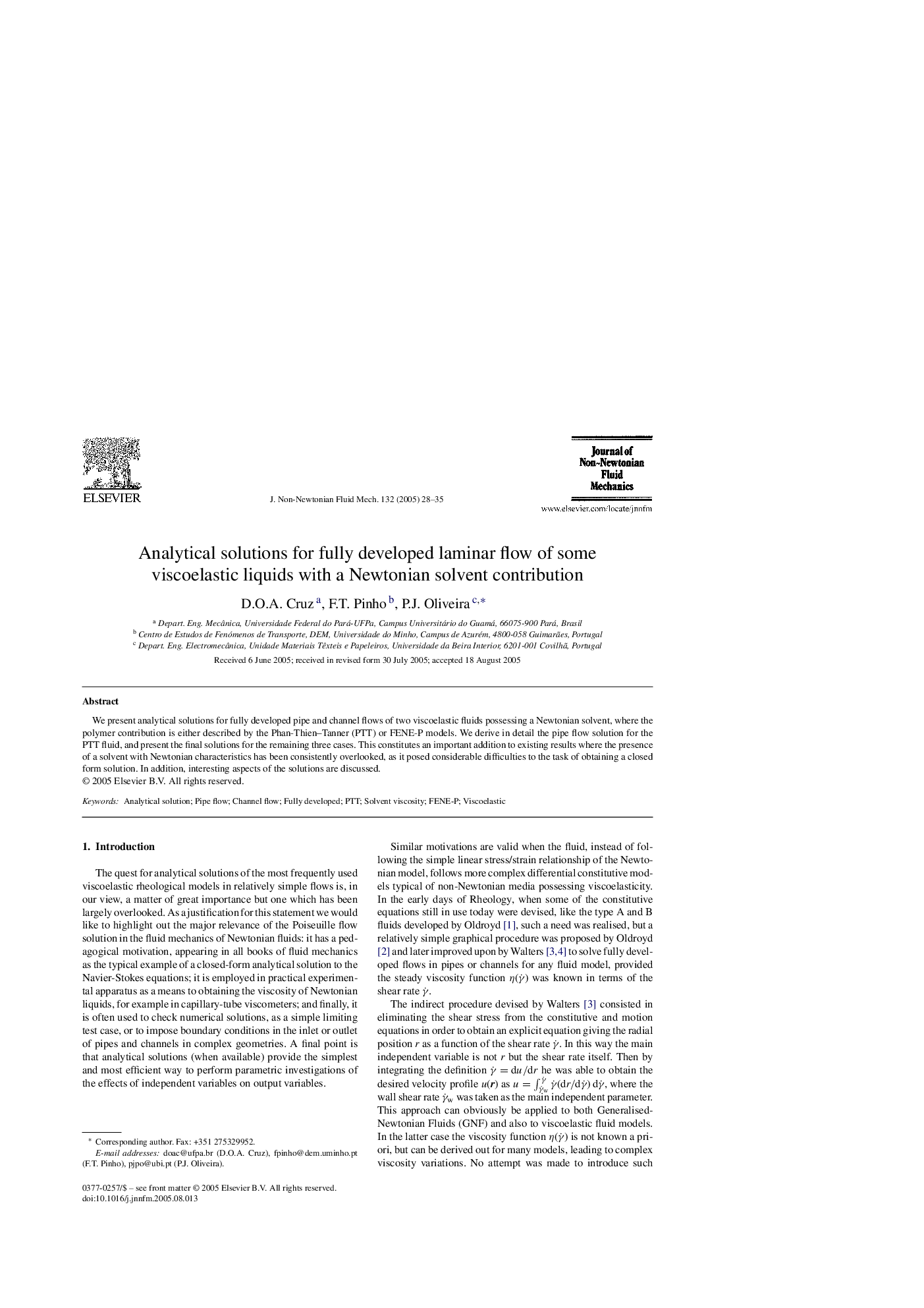 Analytical solutions for fully developed laminar flow of some viscoelastic liquids with a Newtonian solvent contribution