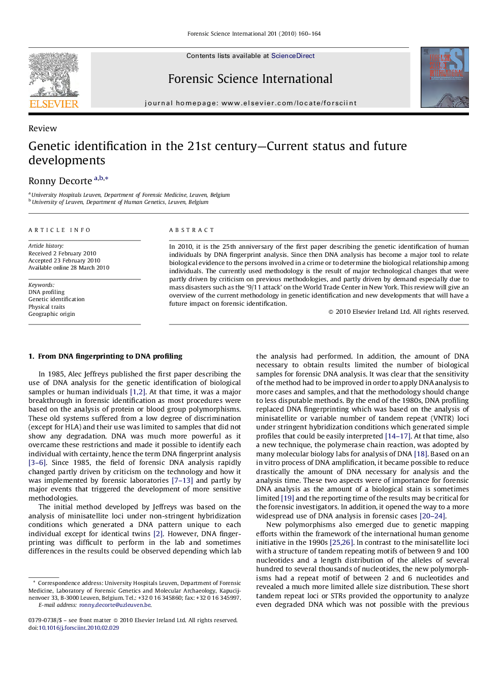 Genetic identification in the 21st century—Current status and future developments