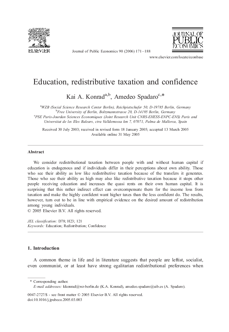 Education, redistributive taxation and confidence