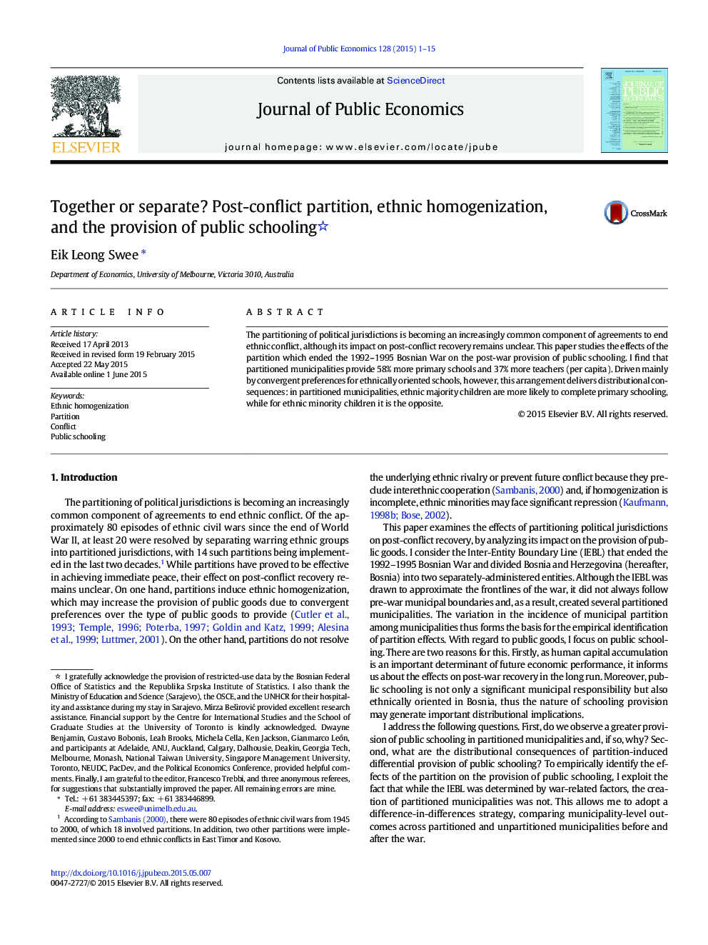 Together or separate? Post-conflict partition, ethnic homogenization, and the provision of public schooling 