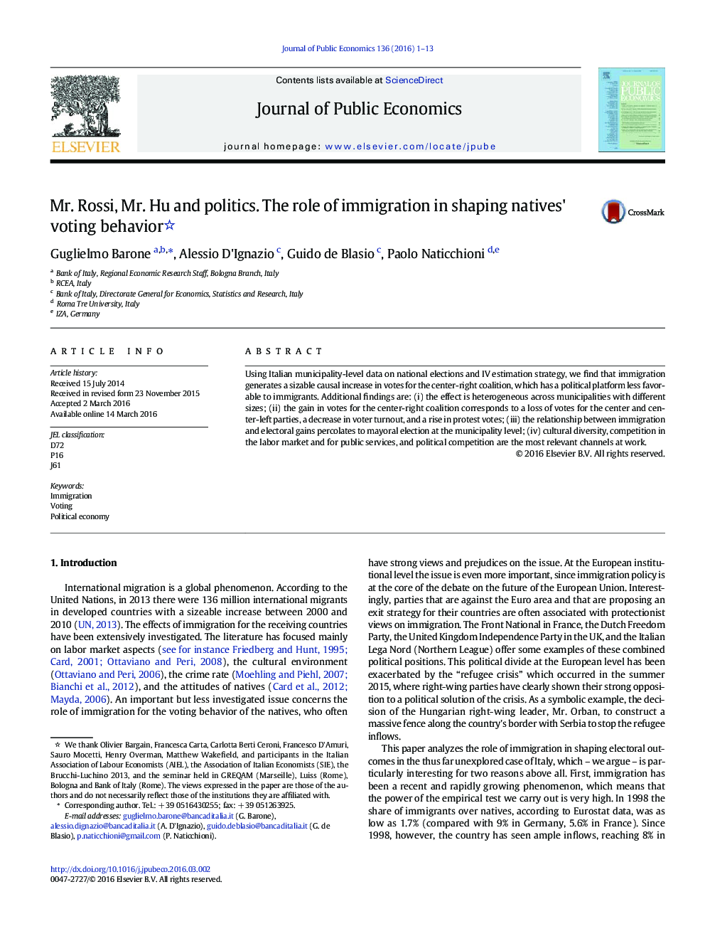 Mr. Rossi, Mr. Hu and politics. The role of immigration in shaping natives' voting behavior 