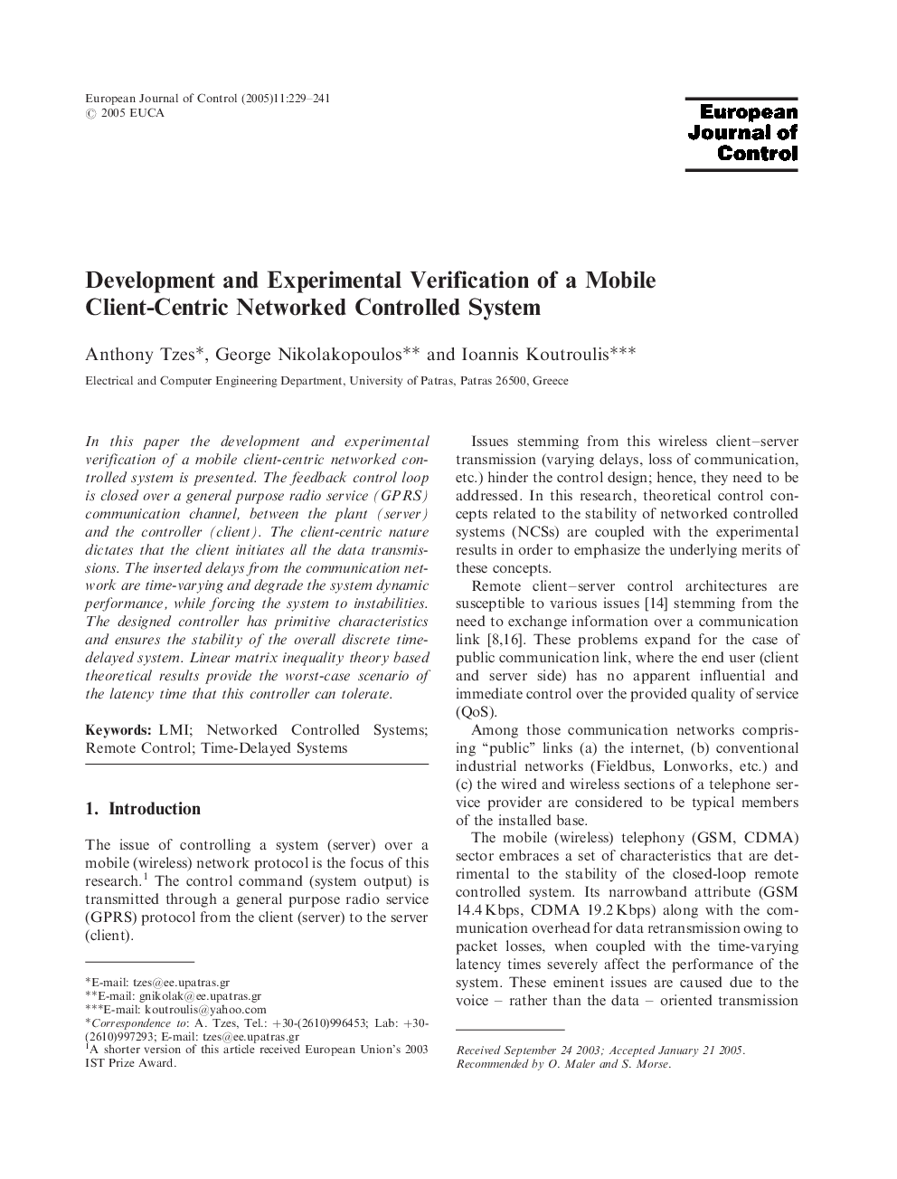 Development and Experimental Verification of a Mobile Client-Centric Networked Controlled System