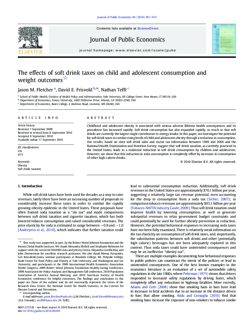 The effects of soft drink taxes on child and adolescent consumption and weight outcomes 