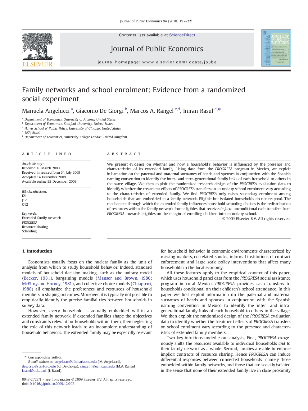 Family networks and school enrolment: Evidence from a randomized social experiment