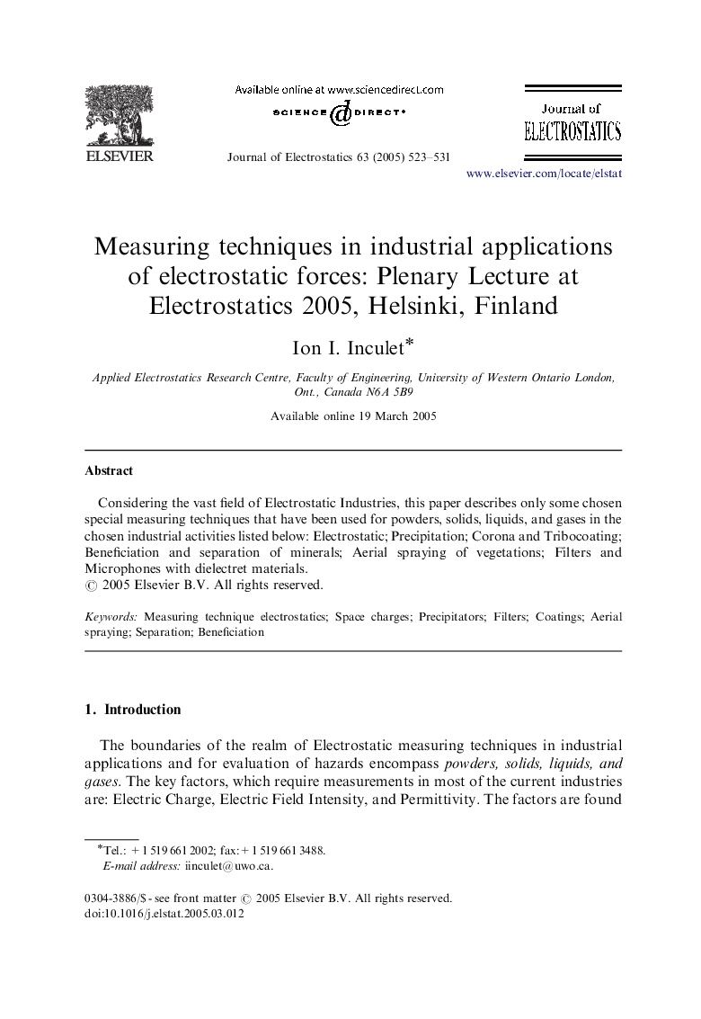 Measuring techniques in industrial applications of electrostatic forces: Plenary Lecture at Electrostatics 2005, Helsinki, Finland