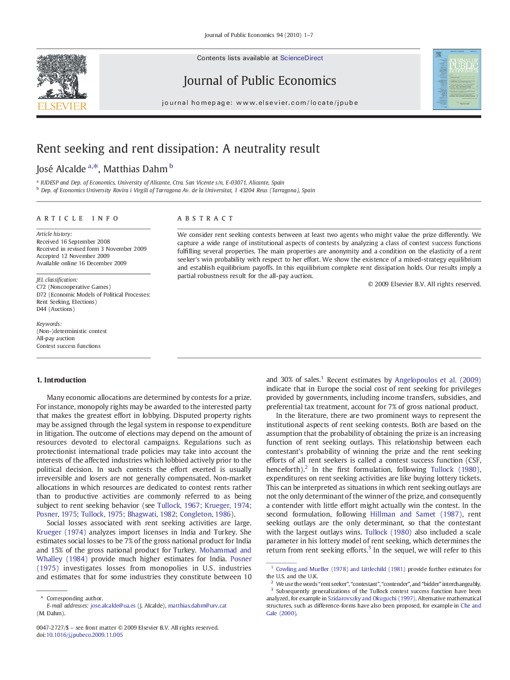 Rent seeking and rent dissipation: A neutrality result