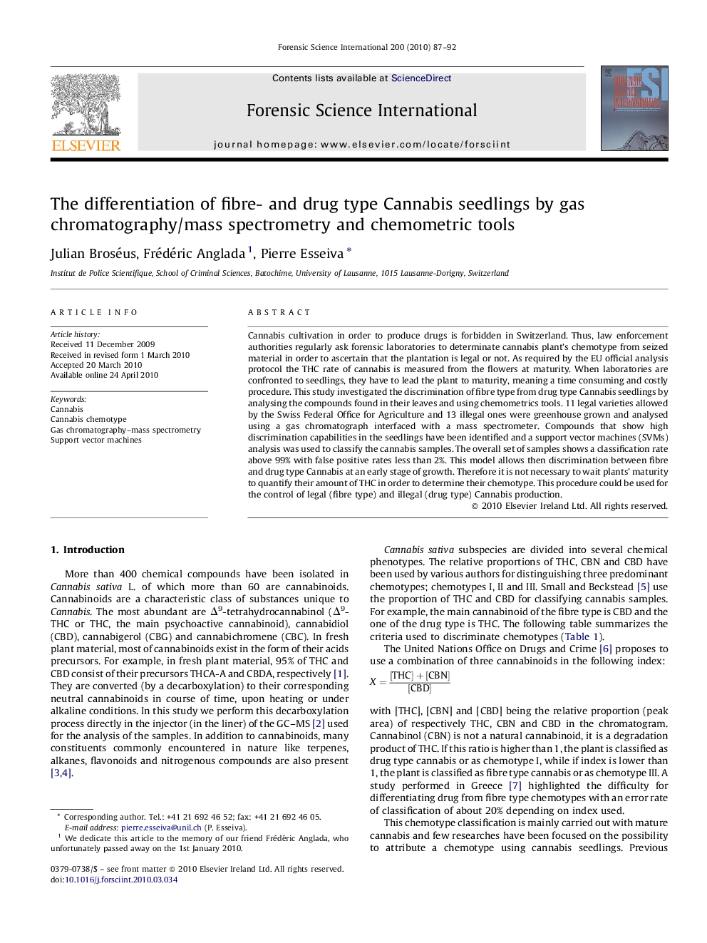 The differentiation of fibre- and drug type Cannabis seedlings by gas chromatography/mass spectrometry and chemometric tools