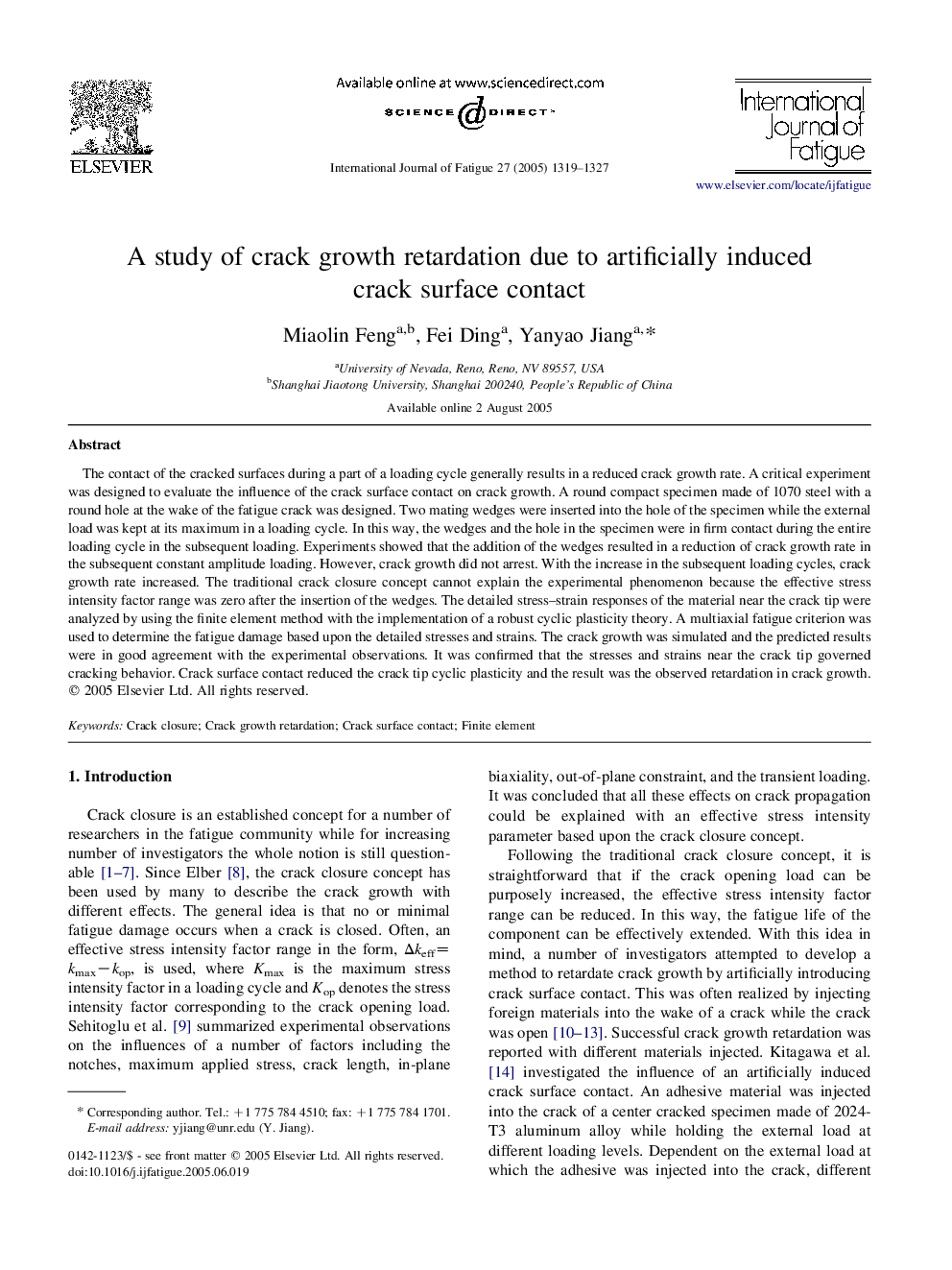 A study of crack growth retardation due to artificially induced crack surface contact