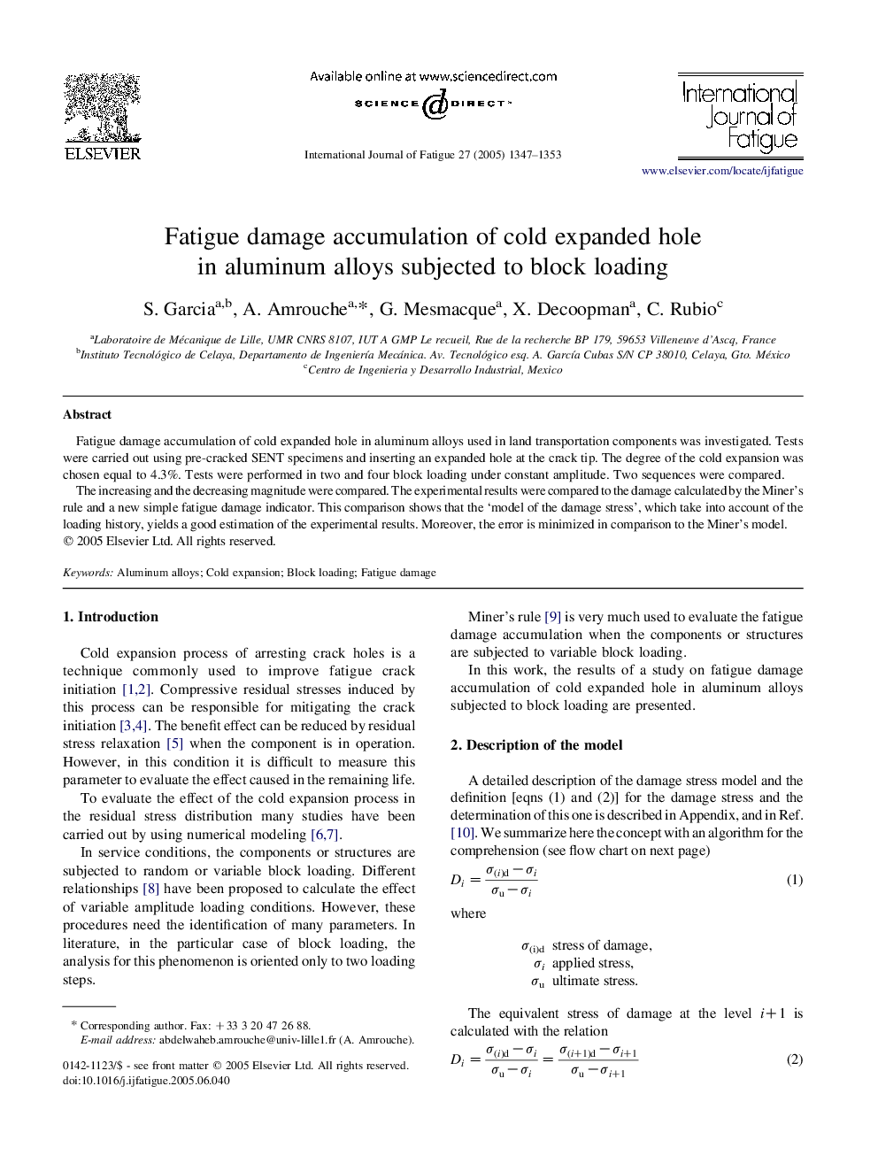 Fatigue damage accumulation of cold expanded hole in aluminum alloys subjected to block loading