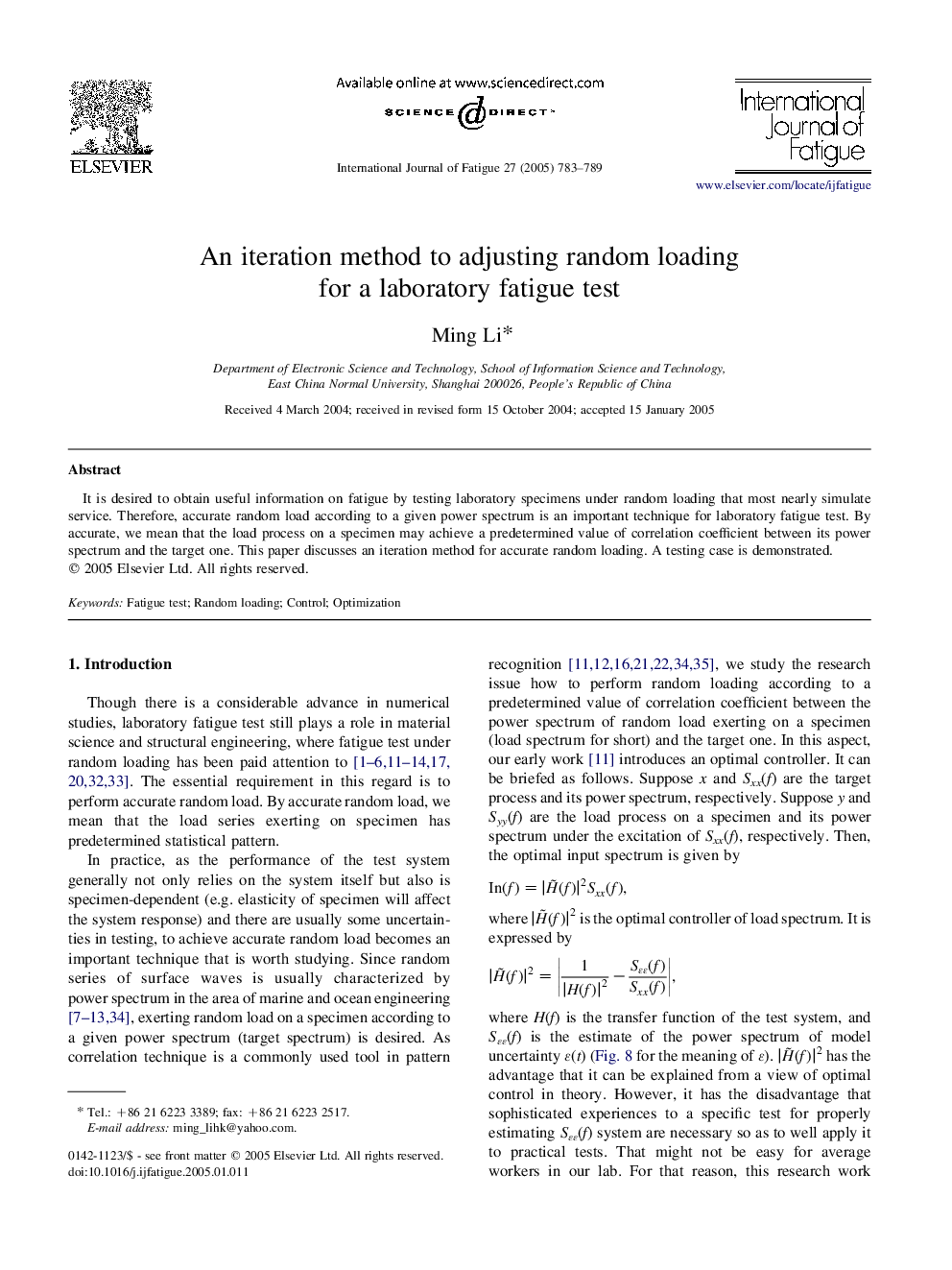 An iteration method to adjusting random loading for a laboratory fatigue test