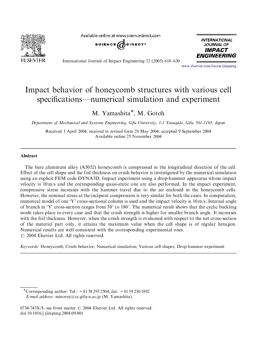 Impact behavior of honeycomb structures with various cell specifications-numerical simulation and experiment