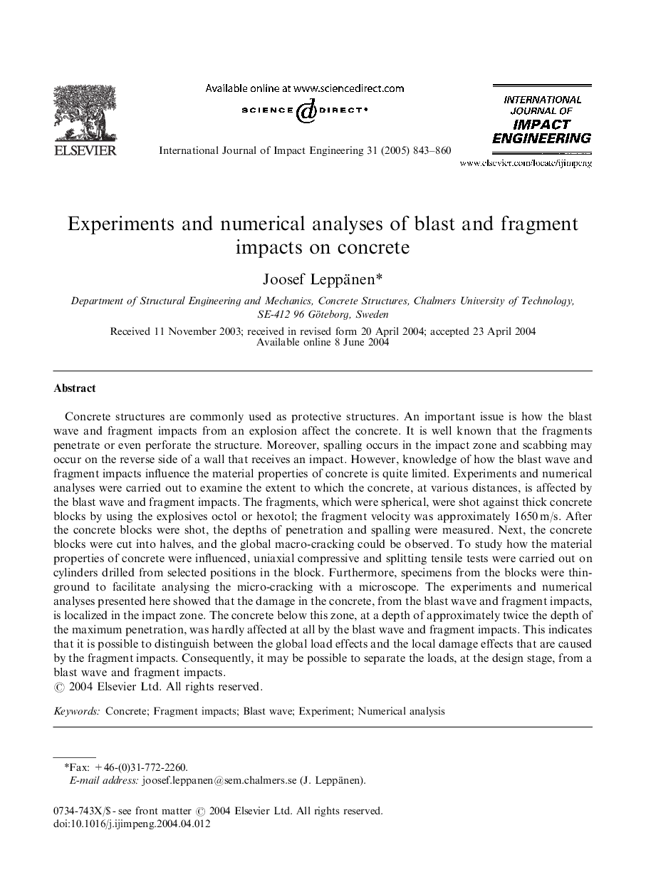 Experiments and numerical analyses of blast and fragment impacts on concrete