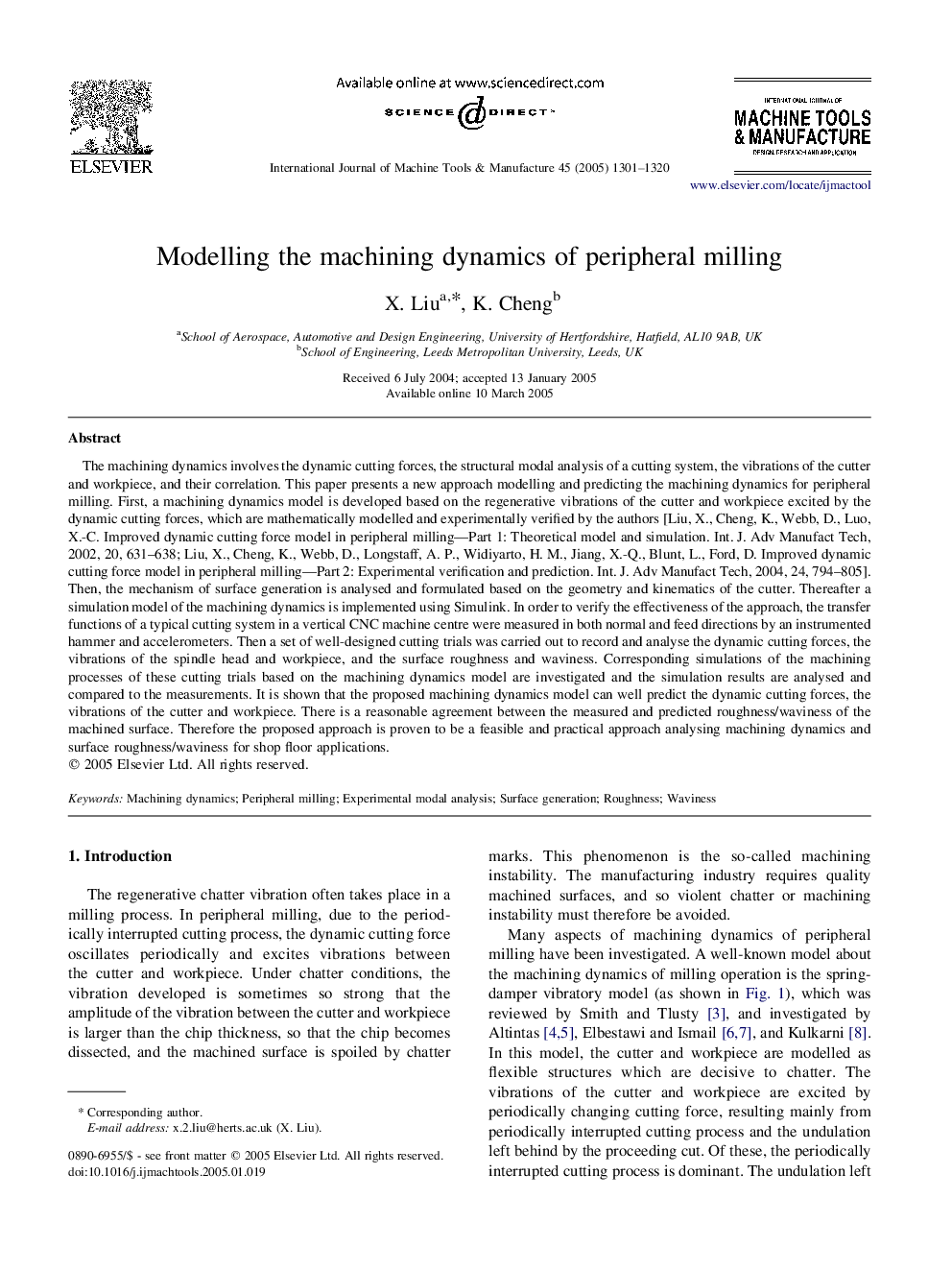 Modelling the machining dynamics of peripheral milling