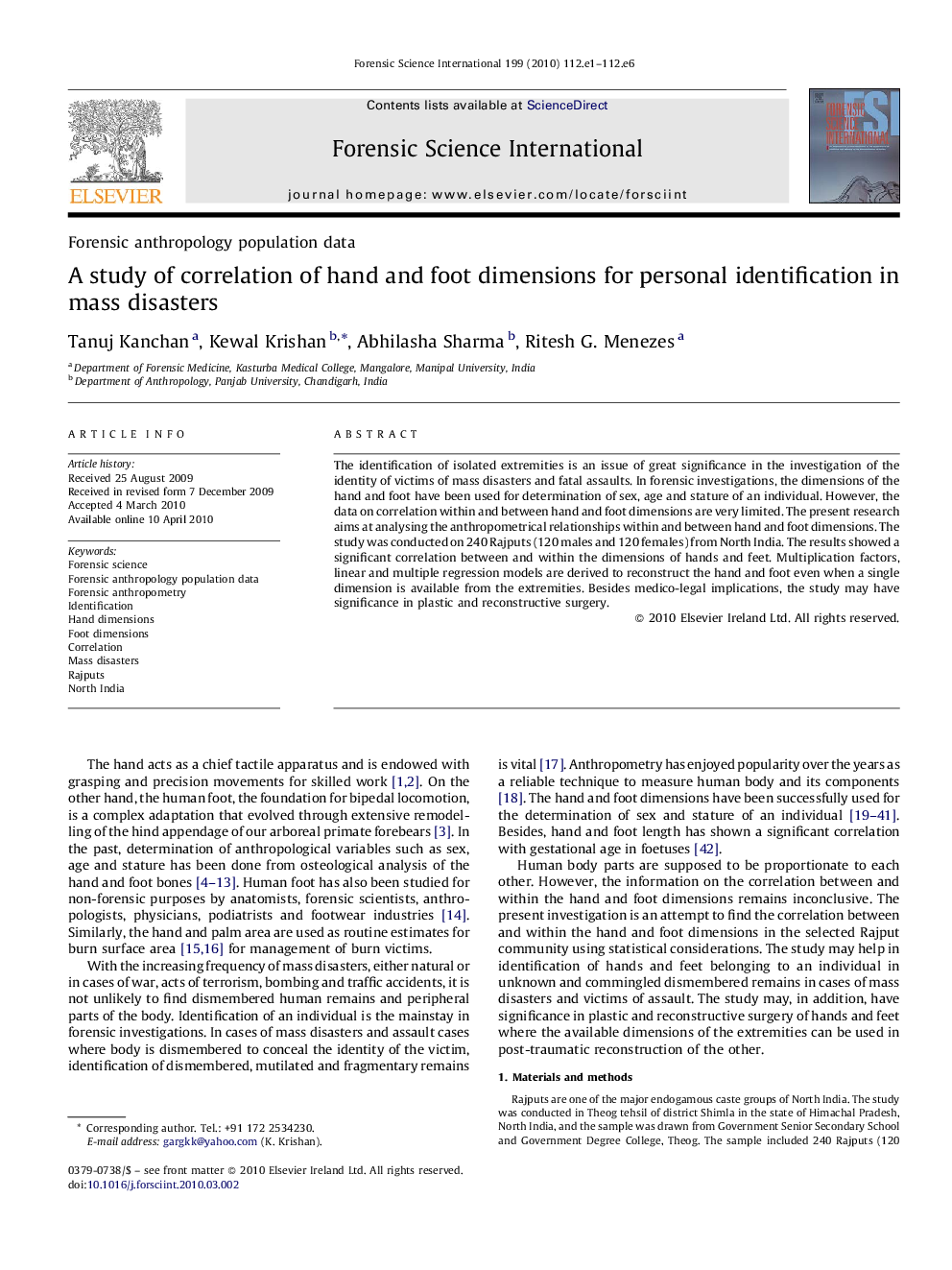 A study of correlation of hand and foot dimensions for personal identification in mass disasters