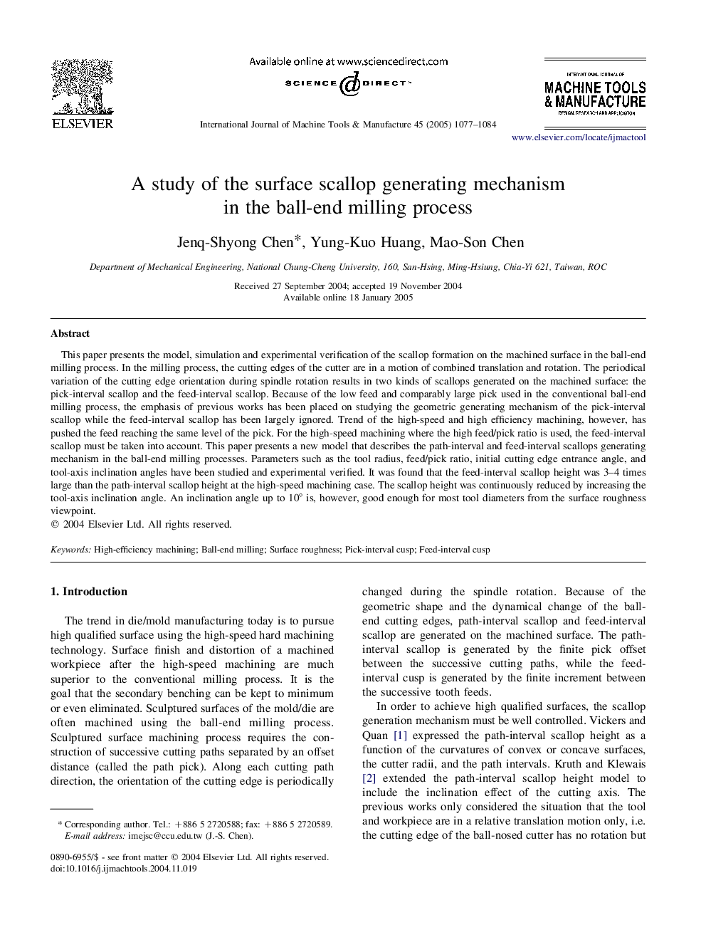 A study of the surface scallop generating mechanism in the ball-end milling process
