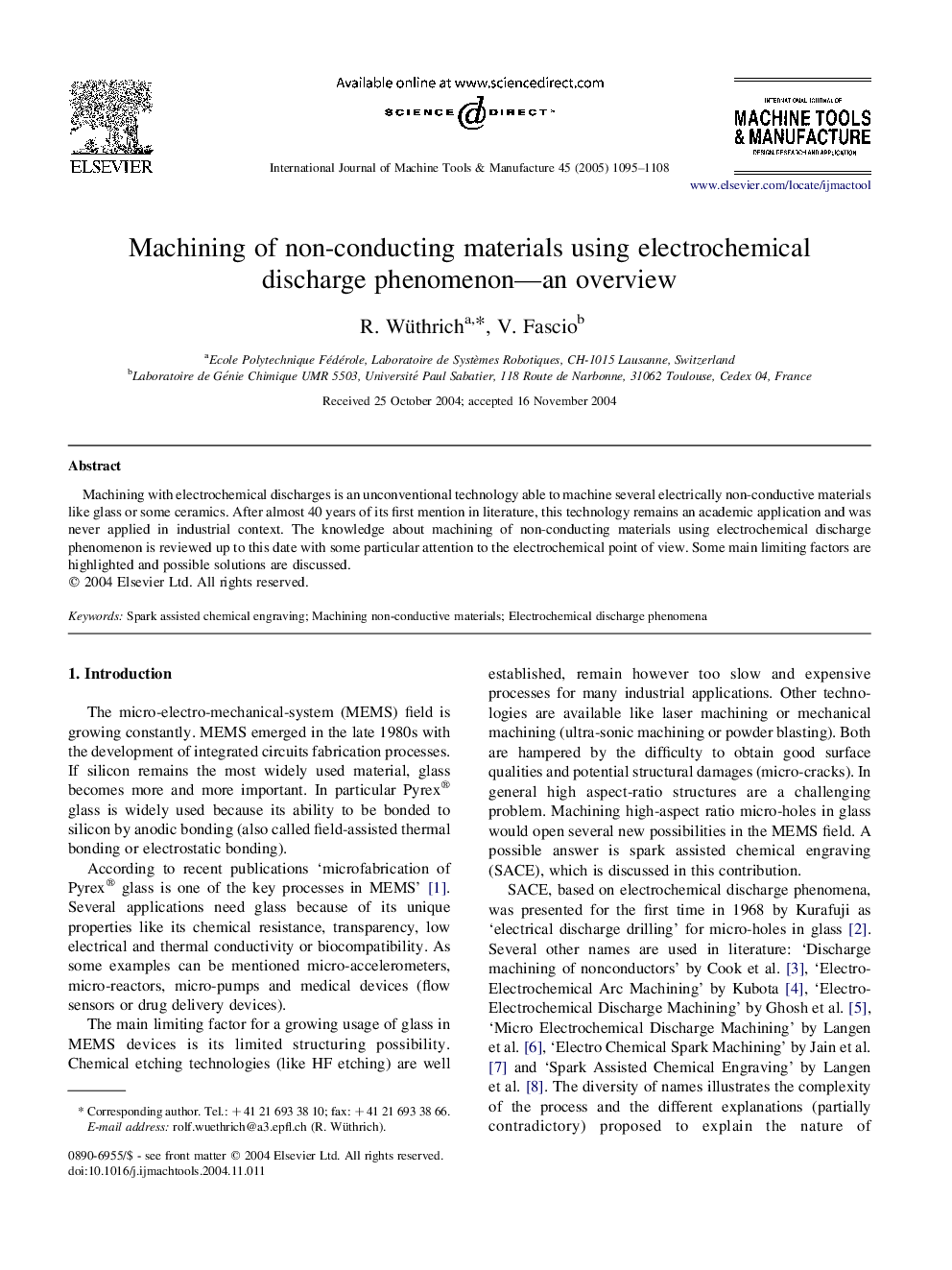 Machining of non-conducting materials using electrochemical discharge phenomenon-an overview