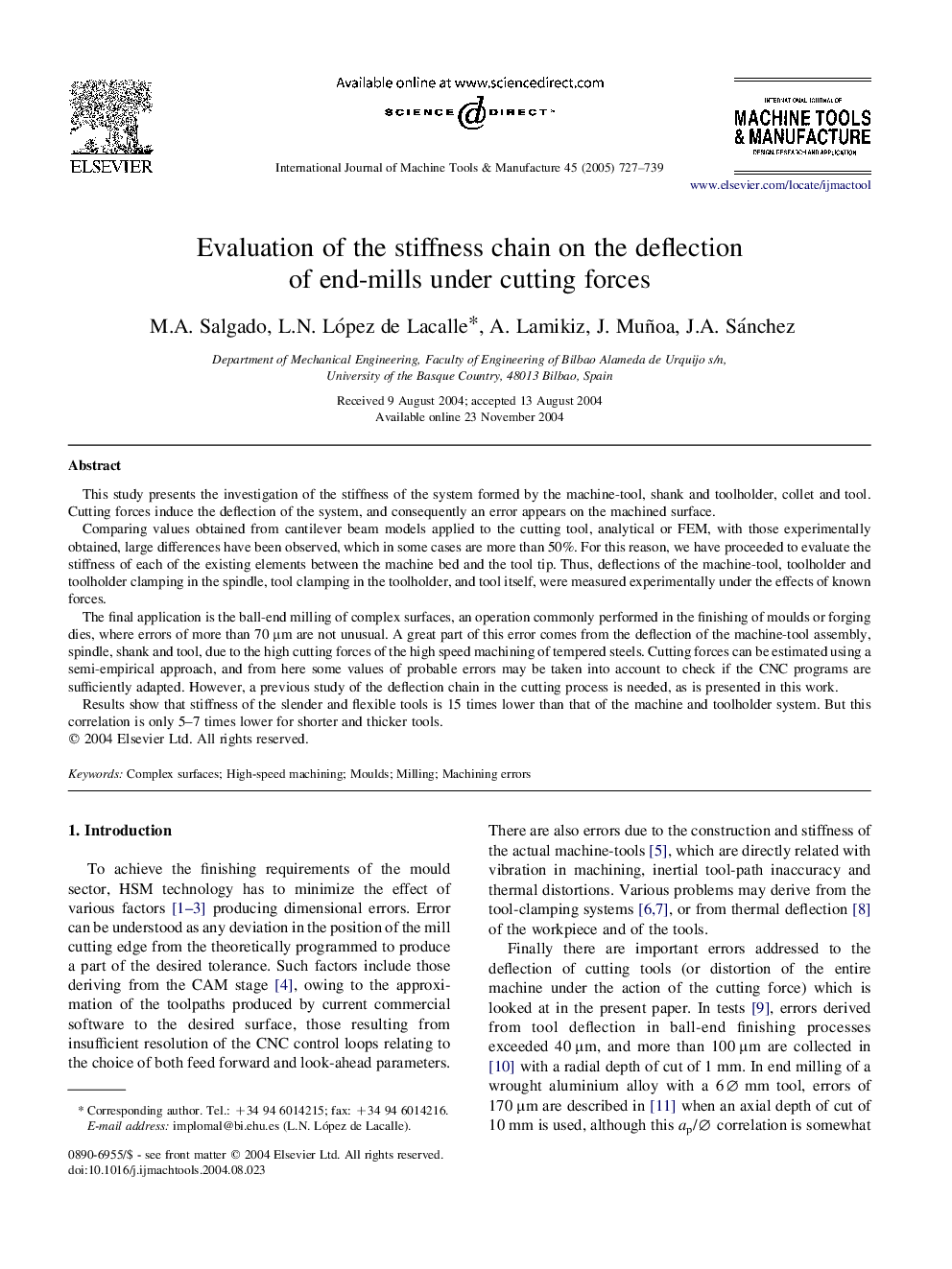 Evaluation of the stiffness chain on the deflection of end-mills under cutting forces