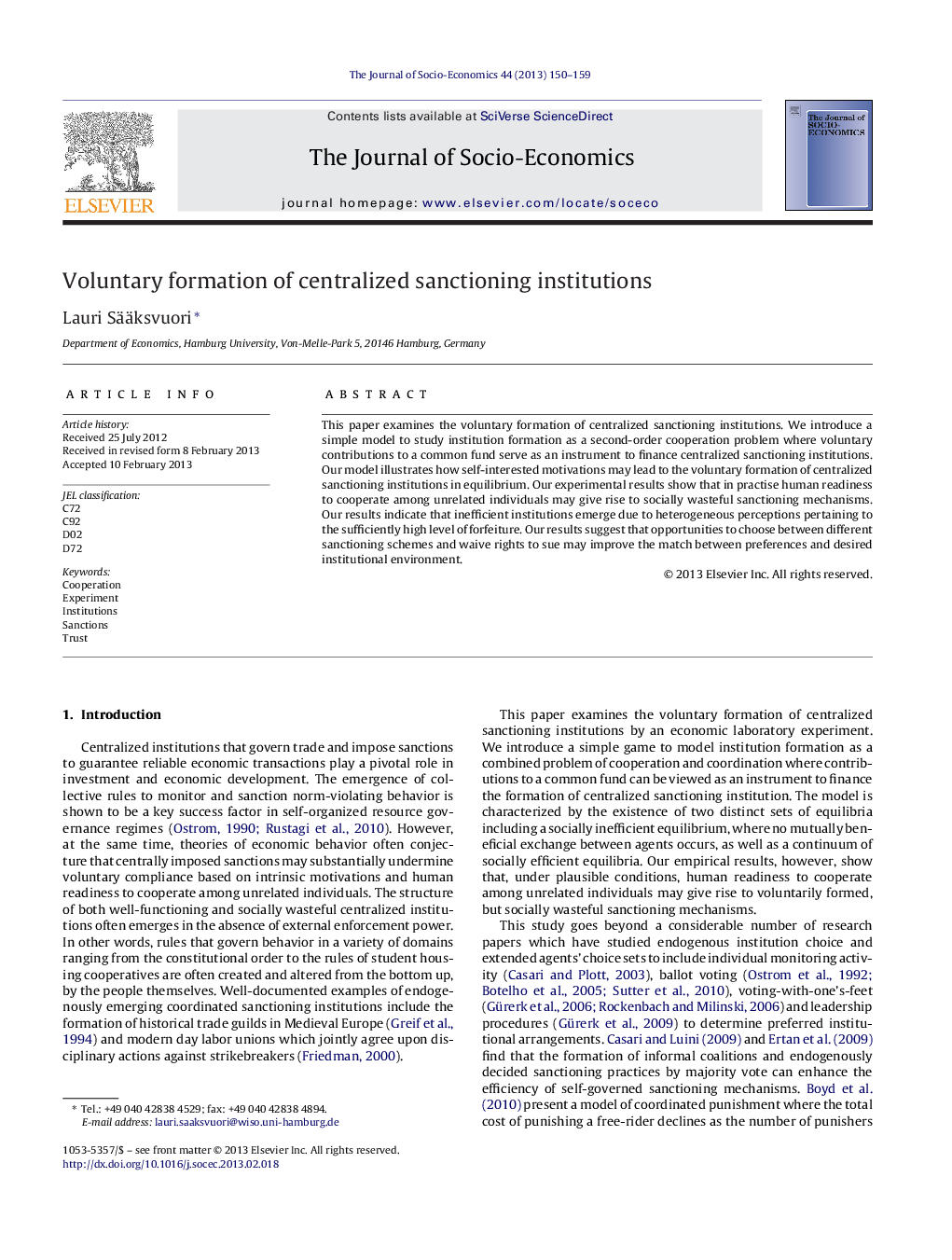 Voluntary formation of centralized sanctioning institutions