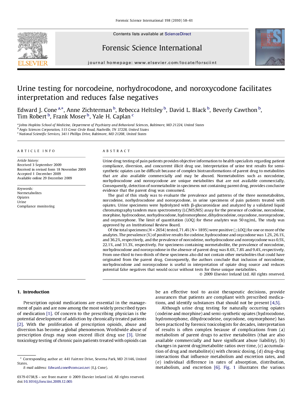 Urine testing for norcodeine, norhydrocodone, and noroxycodone facilitates interpretation and reduces false negatives