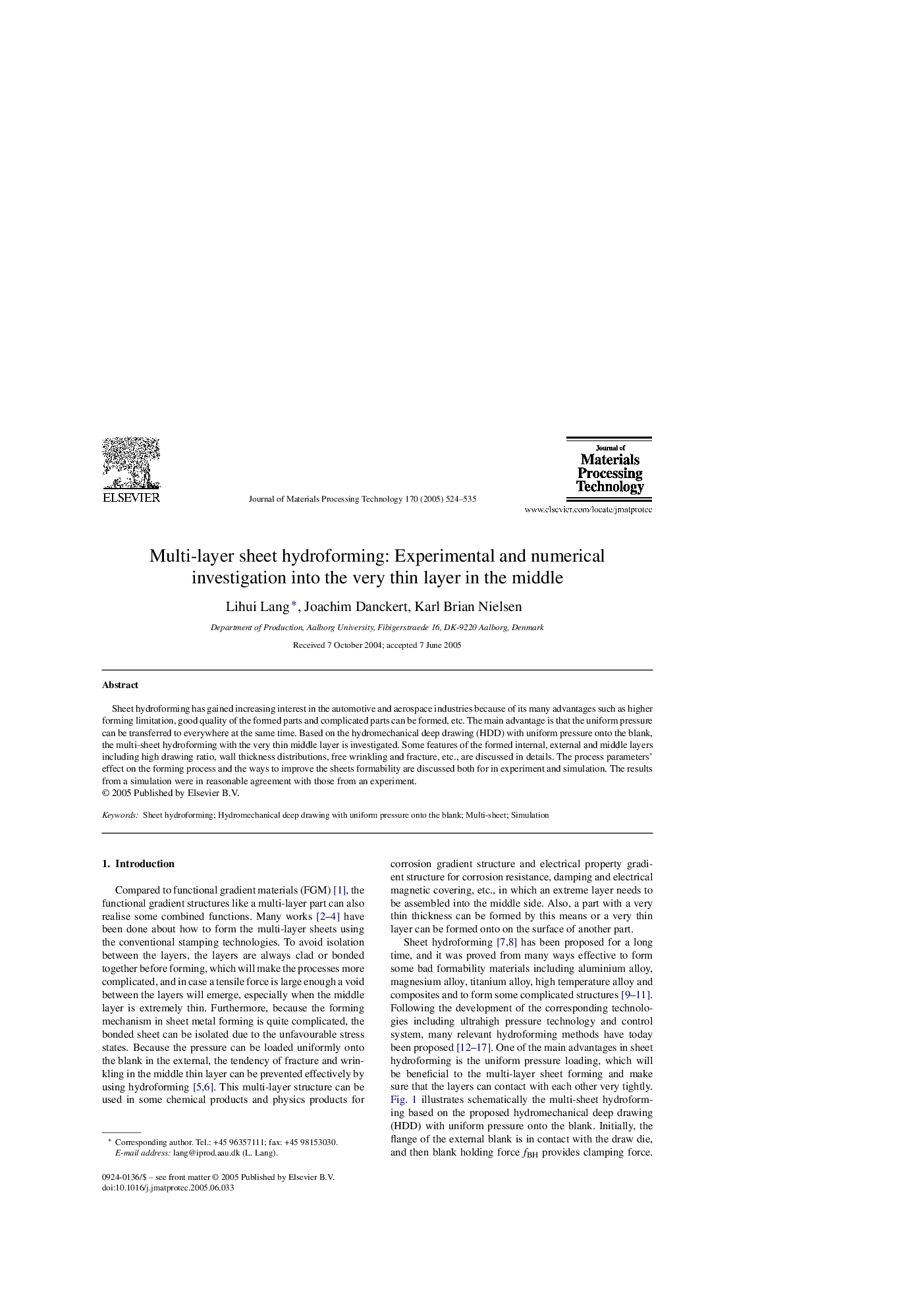 Multi-layer sheet hydroforming: Experimental and numerical investigation into the very thin layer in the middle