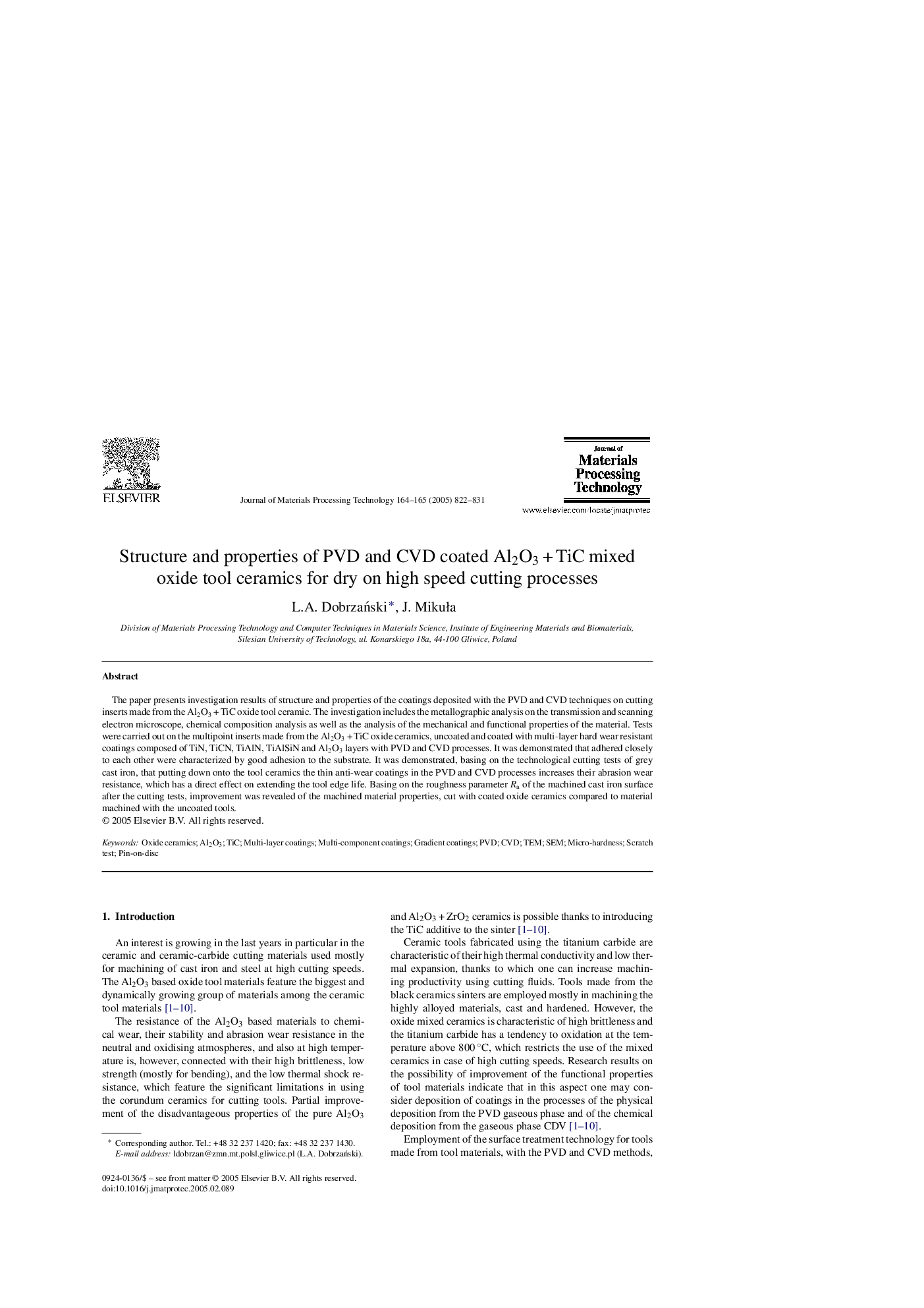 Structure and properties of PVD and CVD coated Al2O3Â +Â TiC mixed oxide tool ceramics for dry on high speed cutting processes