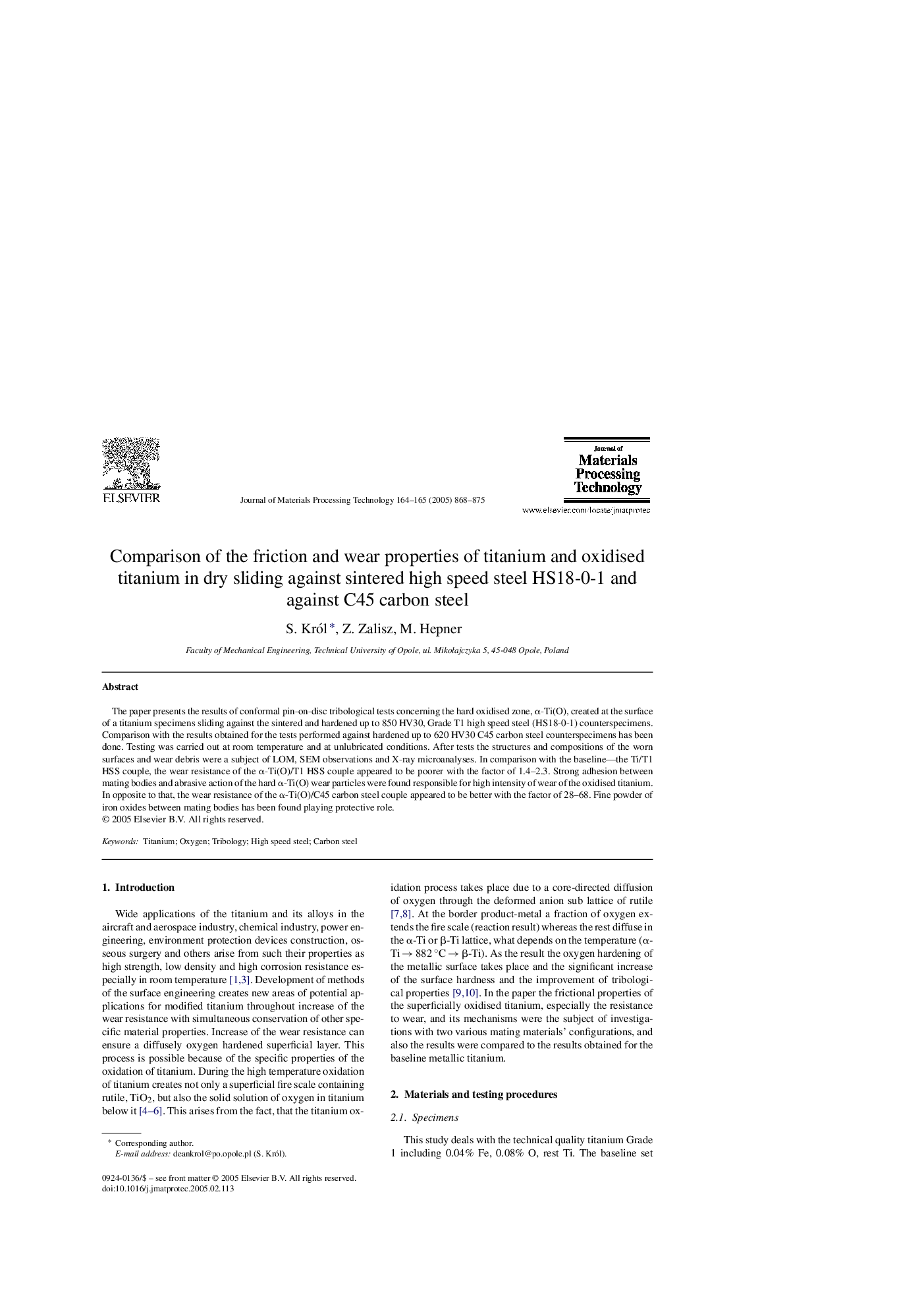 Comparison of the friction and wear properties of titanium and oxidised titanium in dry sliding against sintered high speed steel HS18-0-1 and against C45 carbon steel