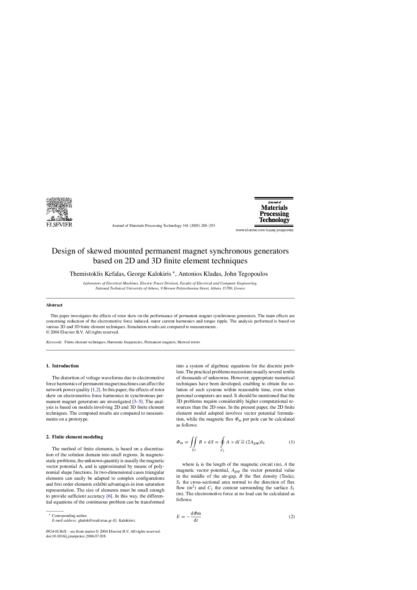 Design of skewed mounted permanent magnet synchronous generators based on 2D and 3D finite element techniques