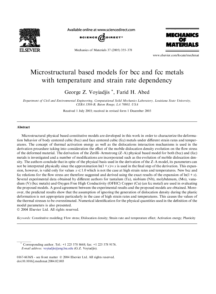 Microstructural based models for bcc and fcc metals with temperature and strain rate dependency