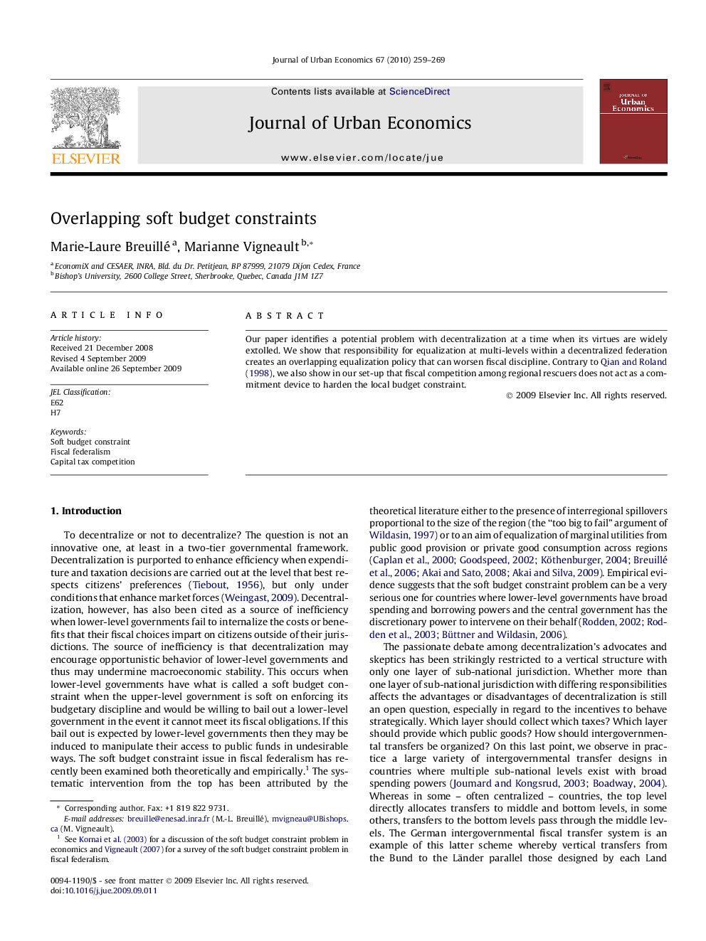 Overlapping soft budget constraints