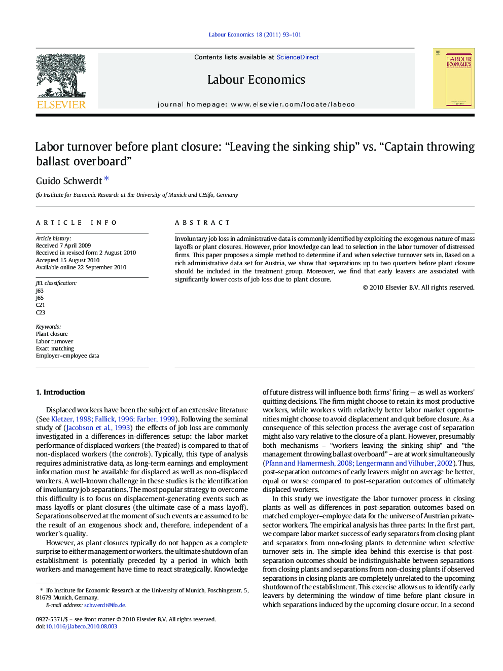 Labor turnover before plant closure: “Leaving the sinking ship” vs. “Captain throwing ballast overboard”