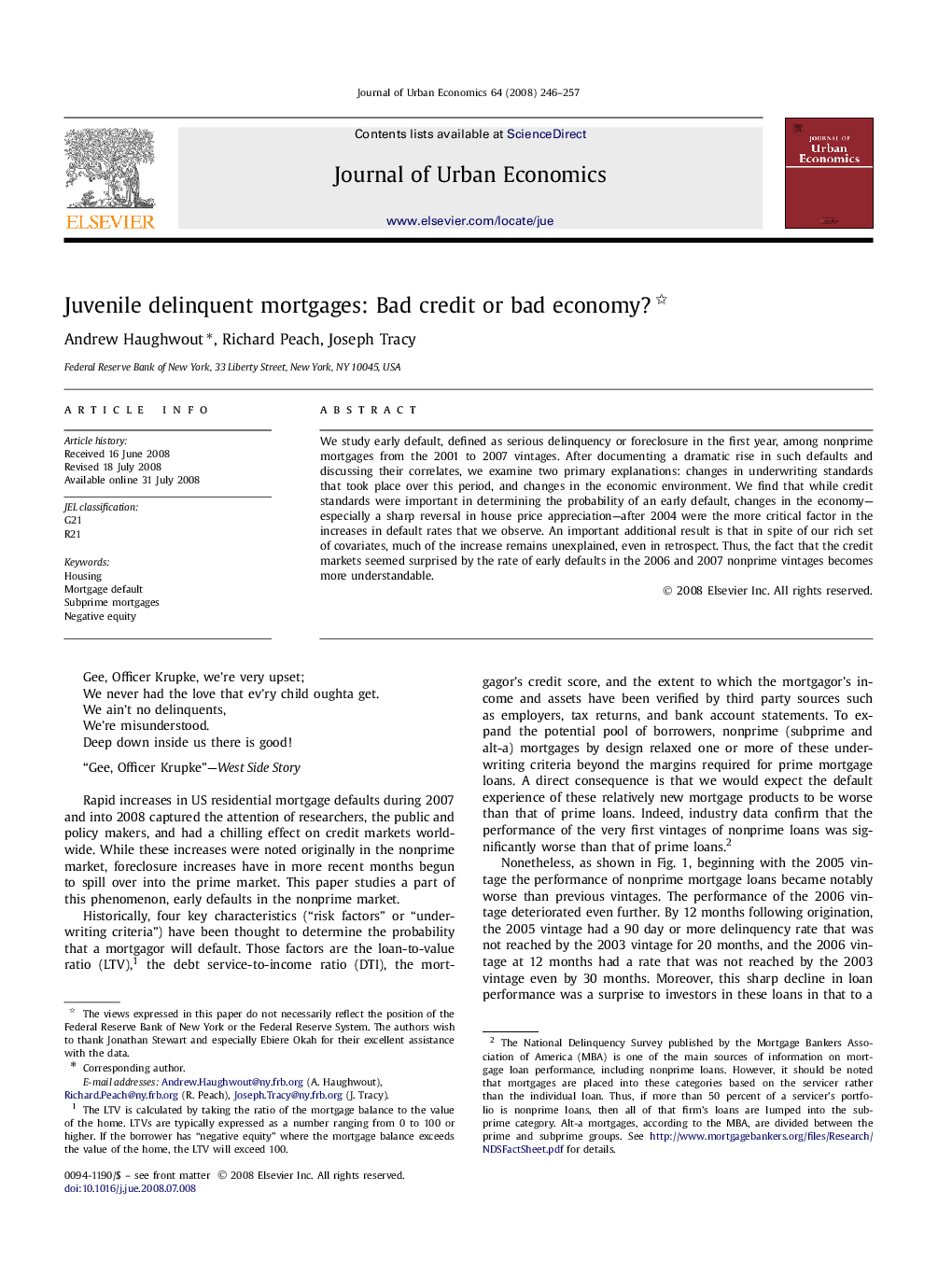 Juvenile delinquent mortgages: Bad credit or bad economy? 