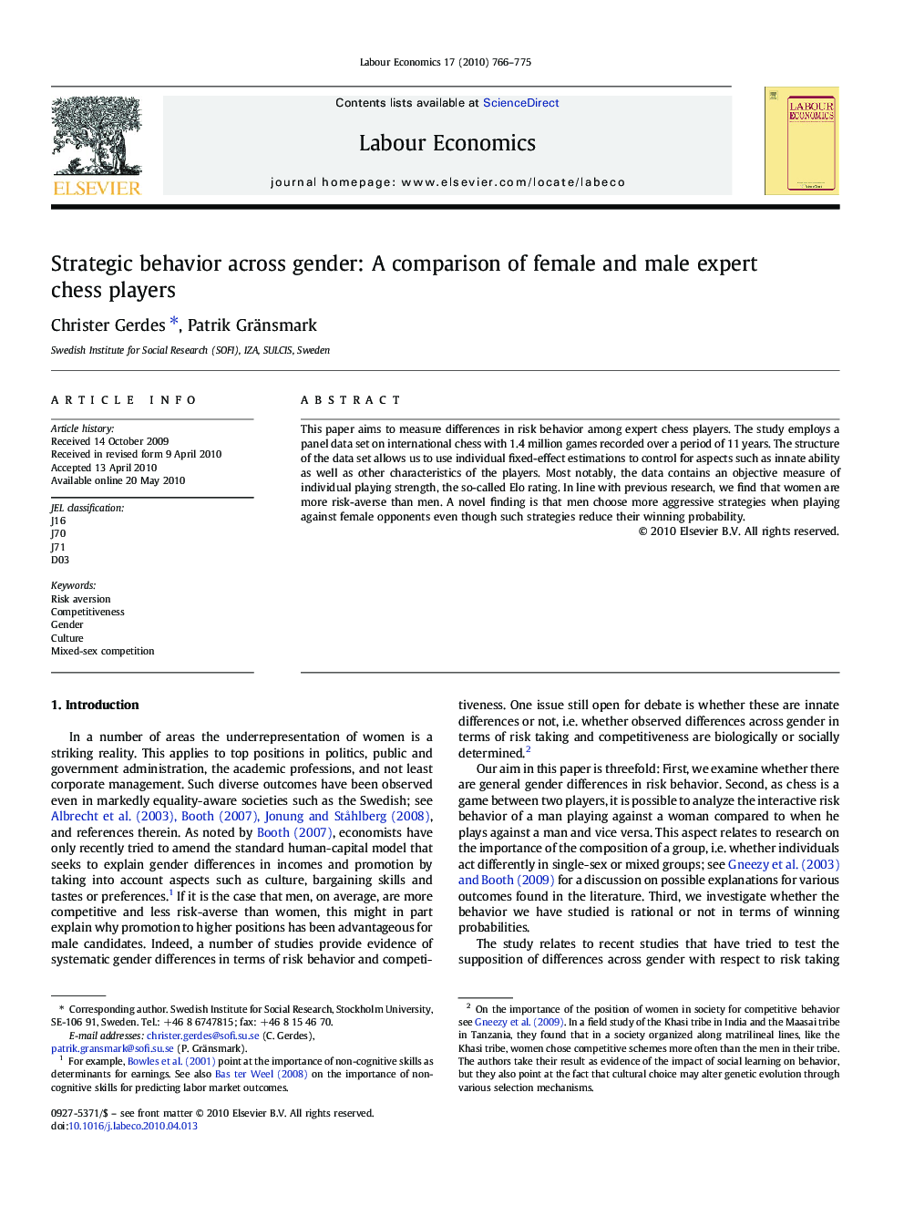 Strategic behavior across gender: A comparison of female and male expert chess players