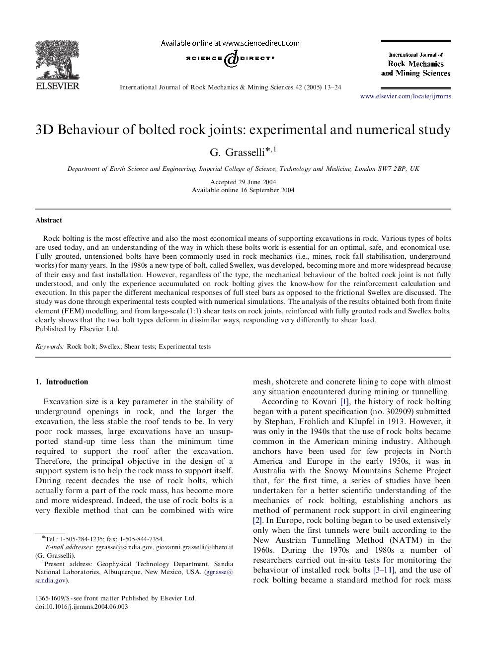 3D Behaviour of bolted rock joints: experimental and numerical study