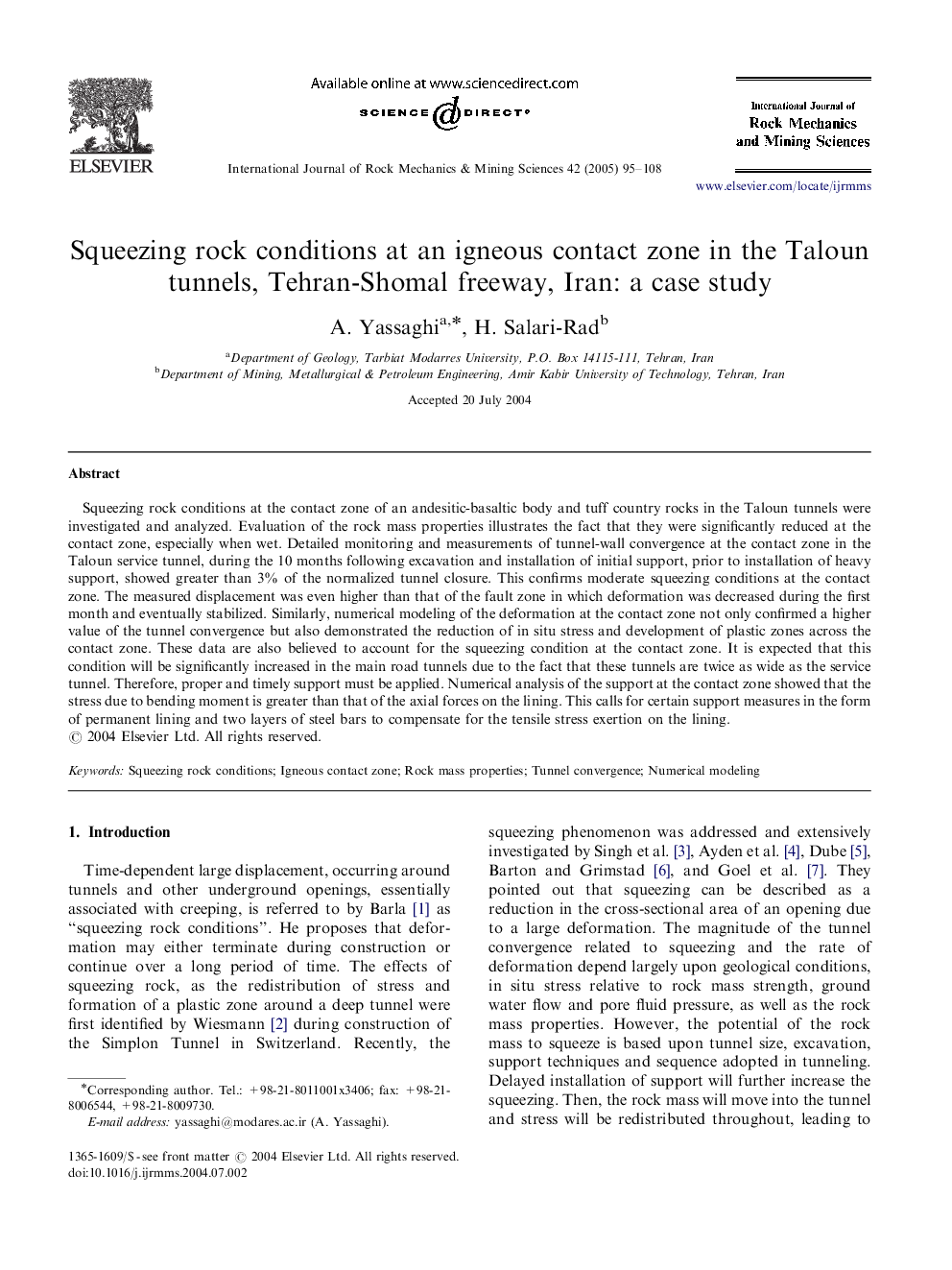 Squeezing rock conditions at an igneous contact zone in the Taloun tunnels, Tehran-Shomal freeway, Iran: a case study