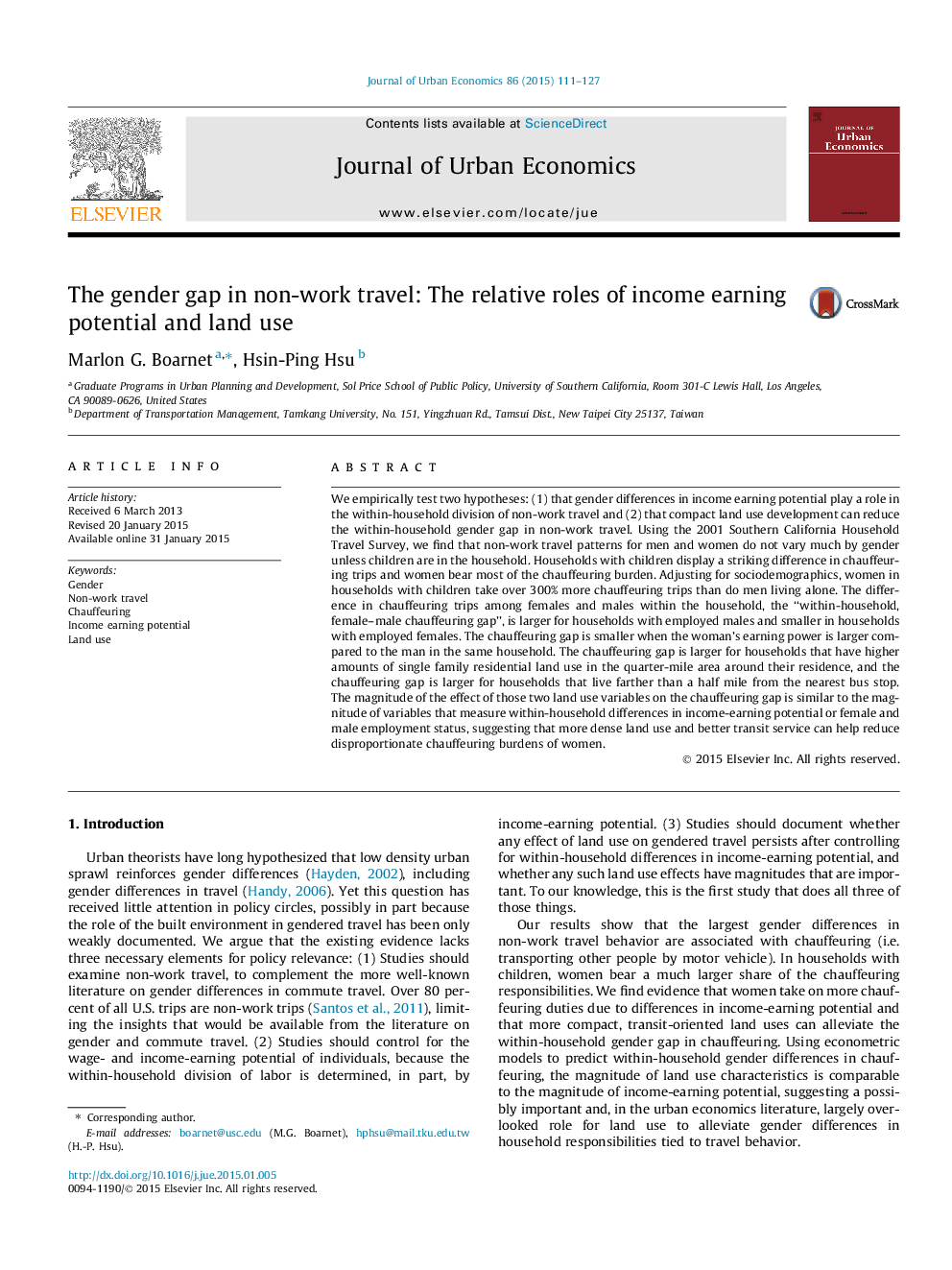 The gender gap in non-work travel: The relative roles of income earning potential and land use