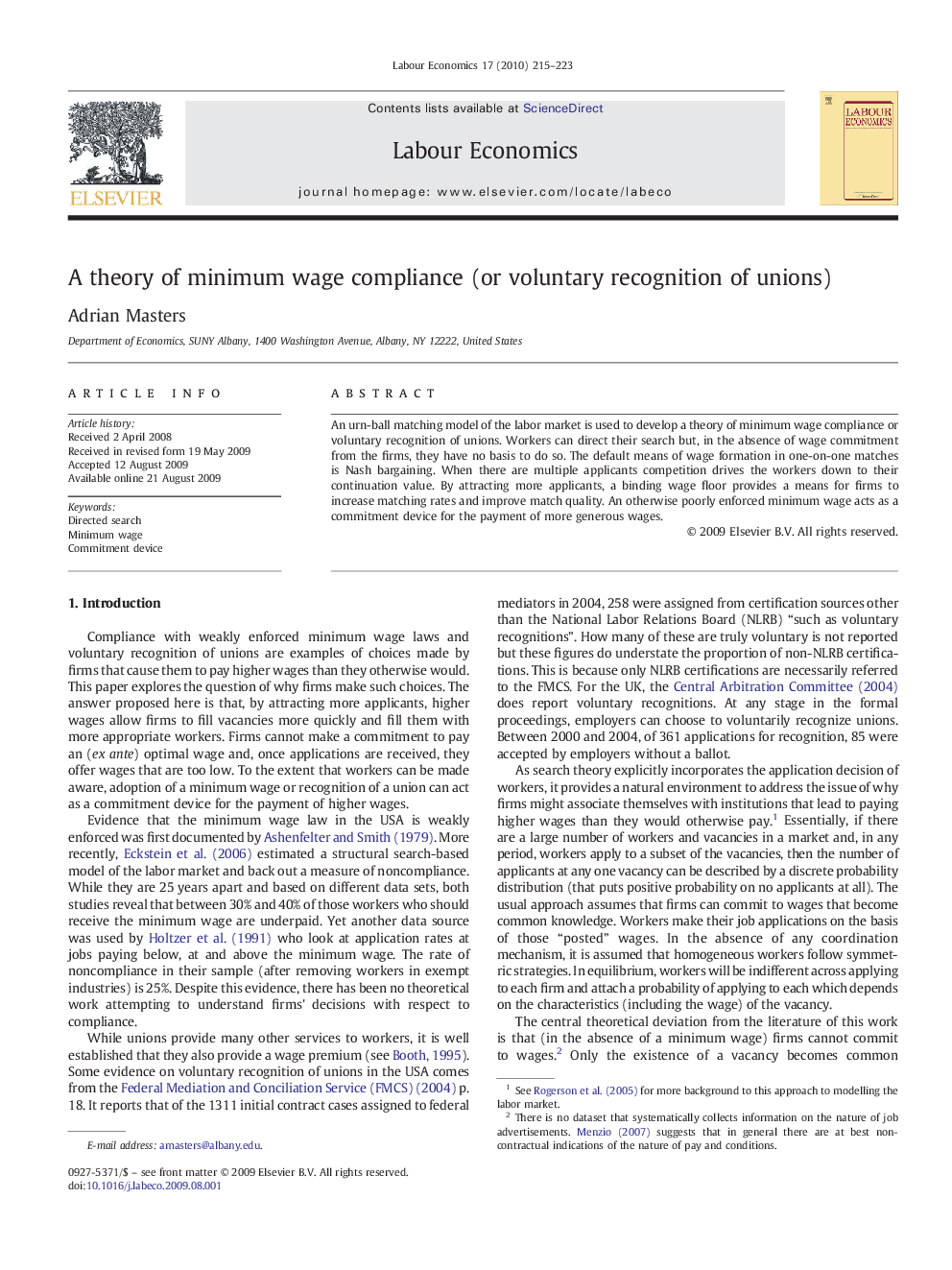 A theory of minimum wage compliance (or voluntary recognition of unions)