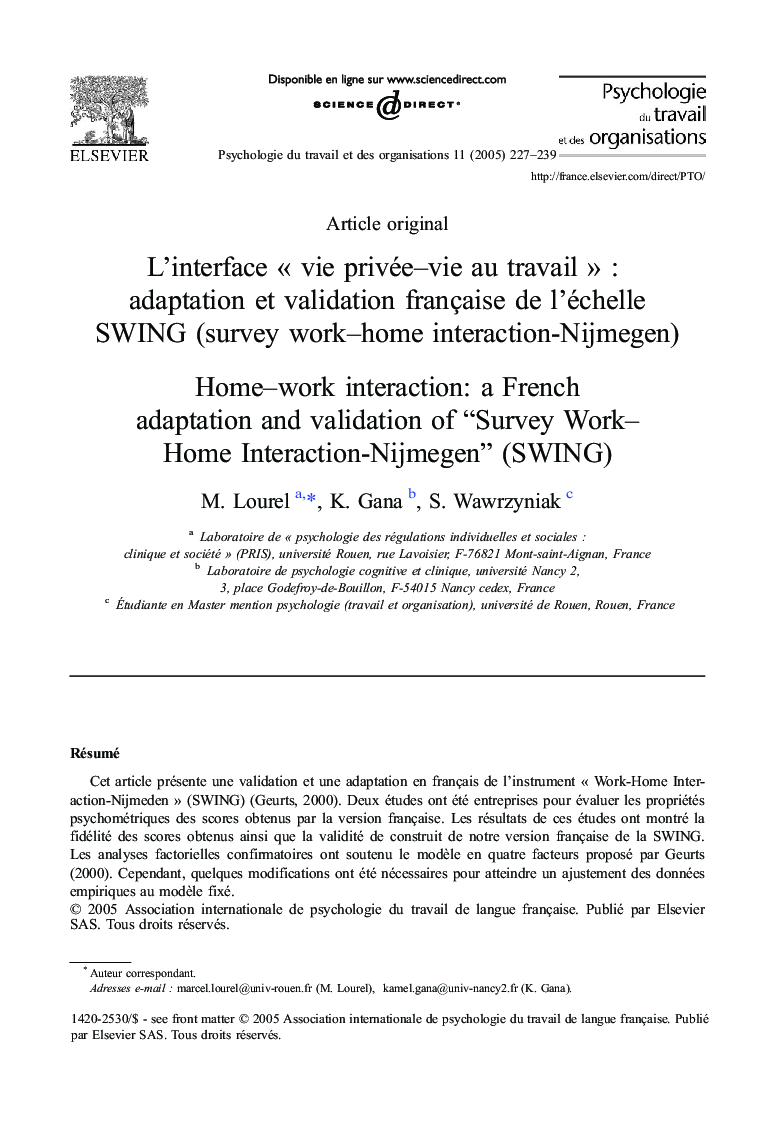 L'interface Â«Â vie privée-vie auÂ travailÂ Â»Â : adaptation etÂ validation française deÂ l'échelle SWING (survey work-home interaction-Nijmegen)